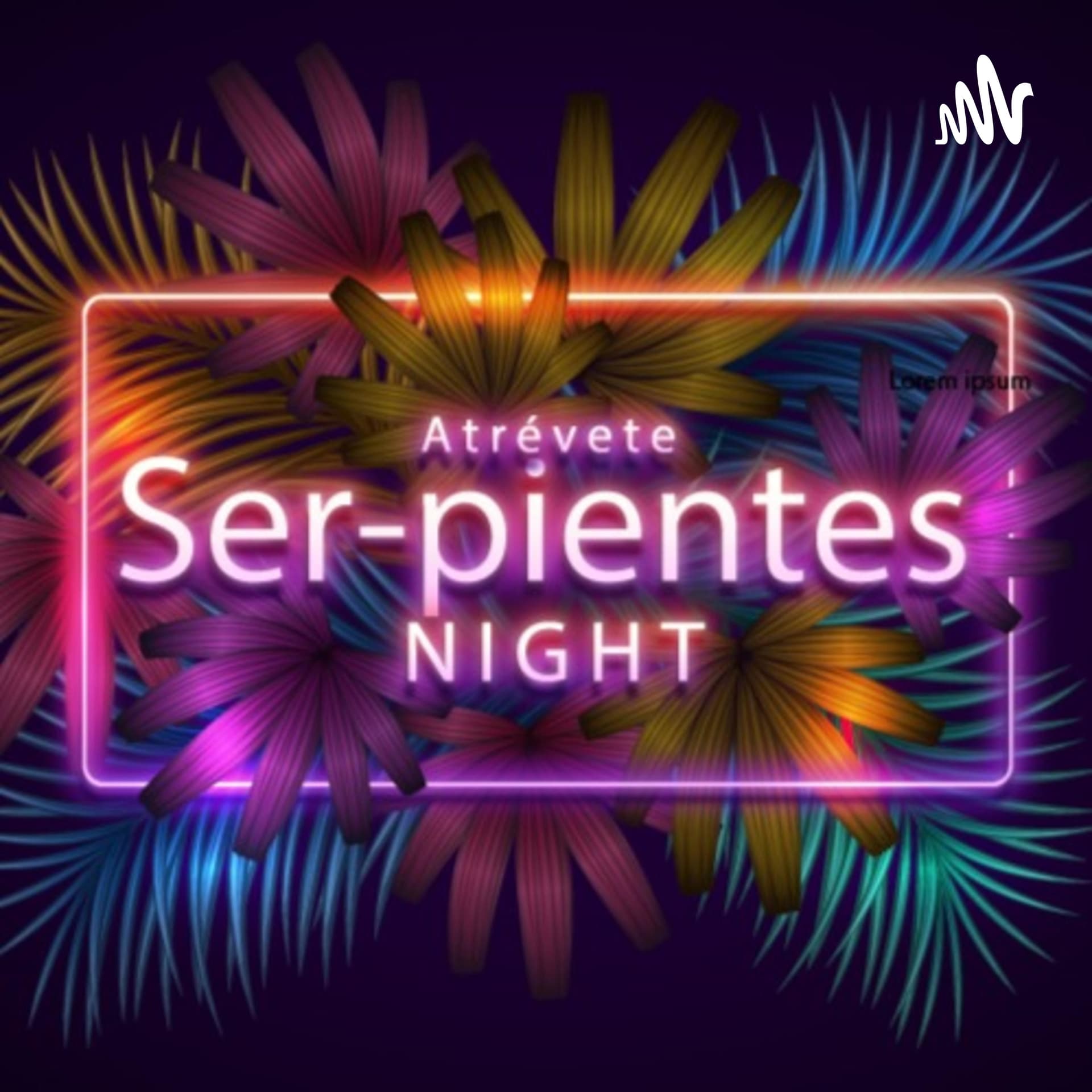 SER-PIENTES - Podcasts