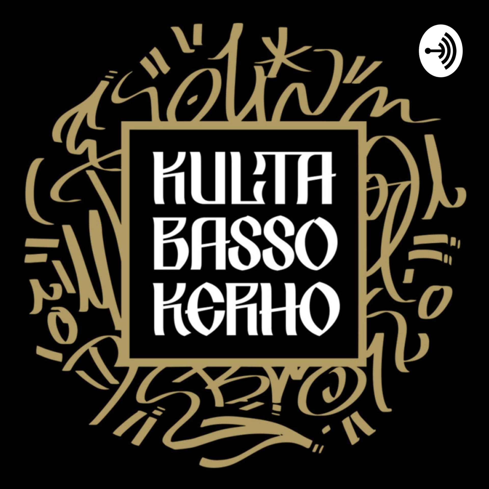 Kultabassokerho - Podcasts