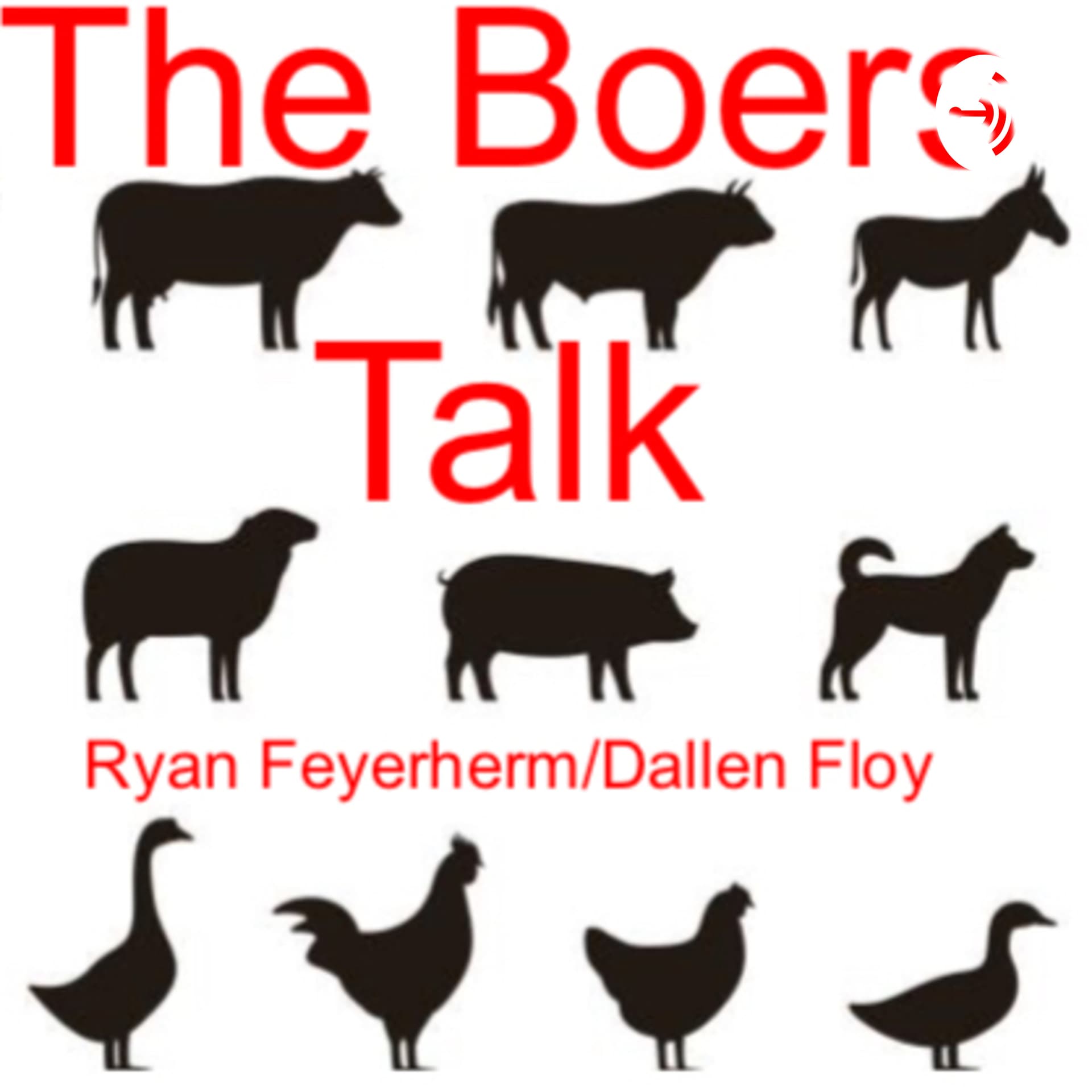 The Boers Talk - Podcasts