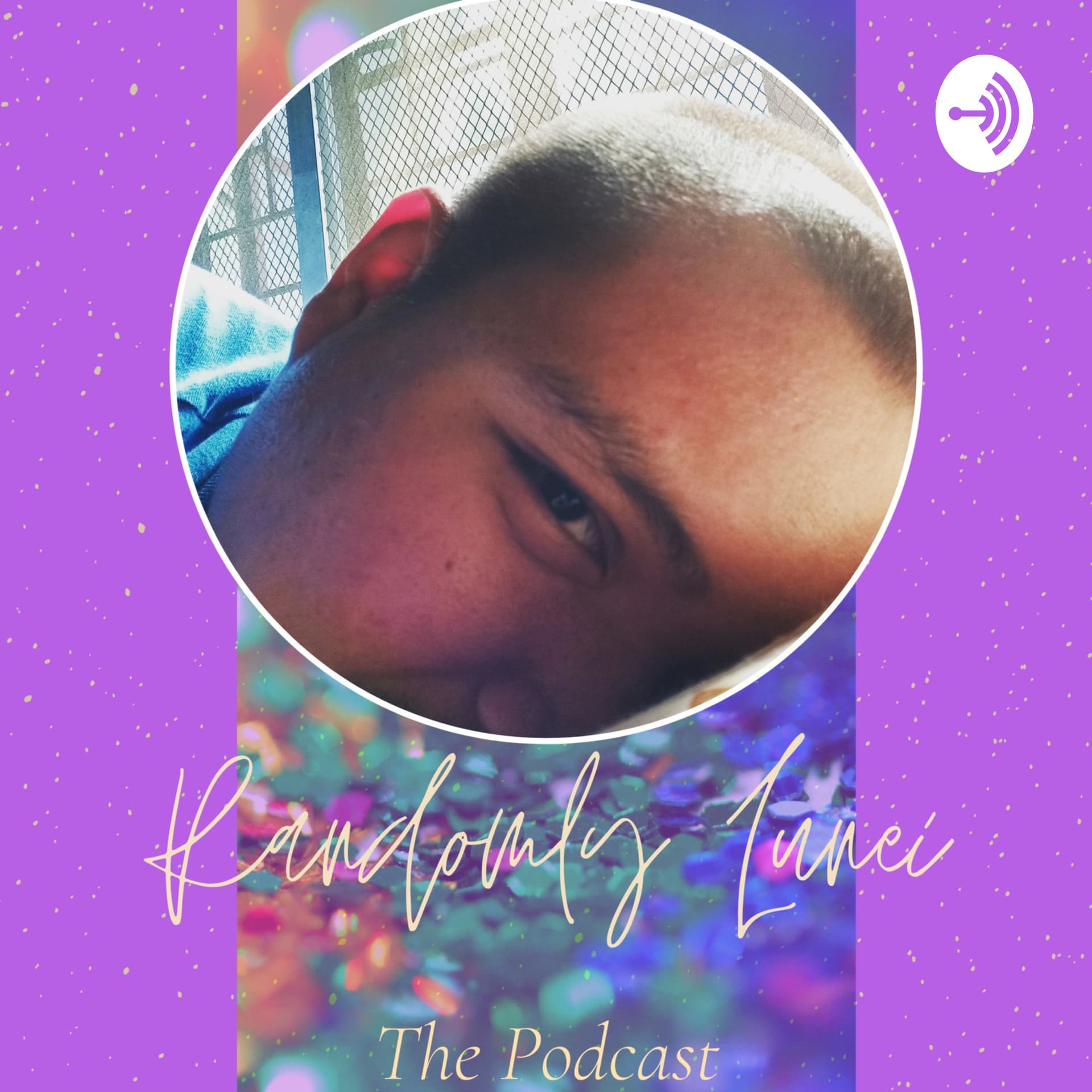 Randomly Lunei: The Podcast - Podcasts