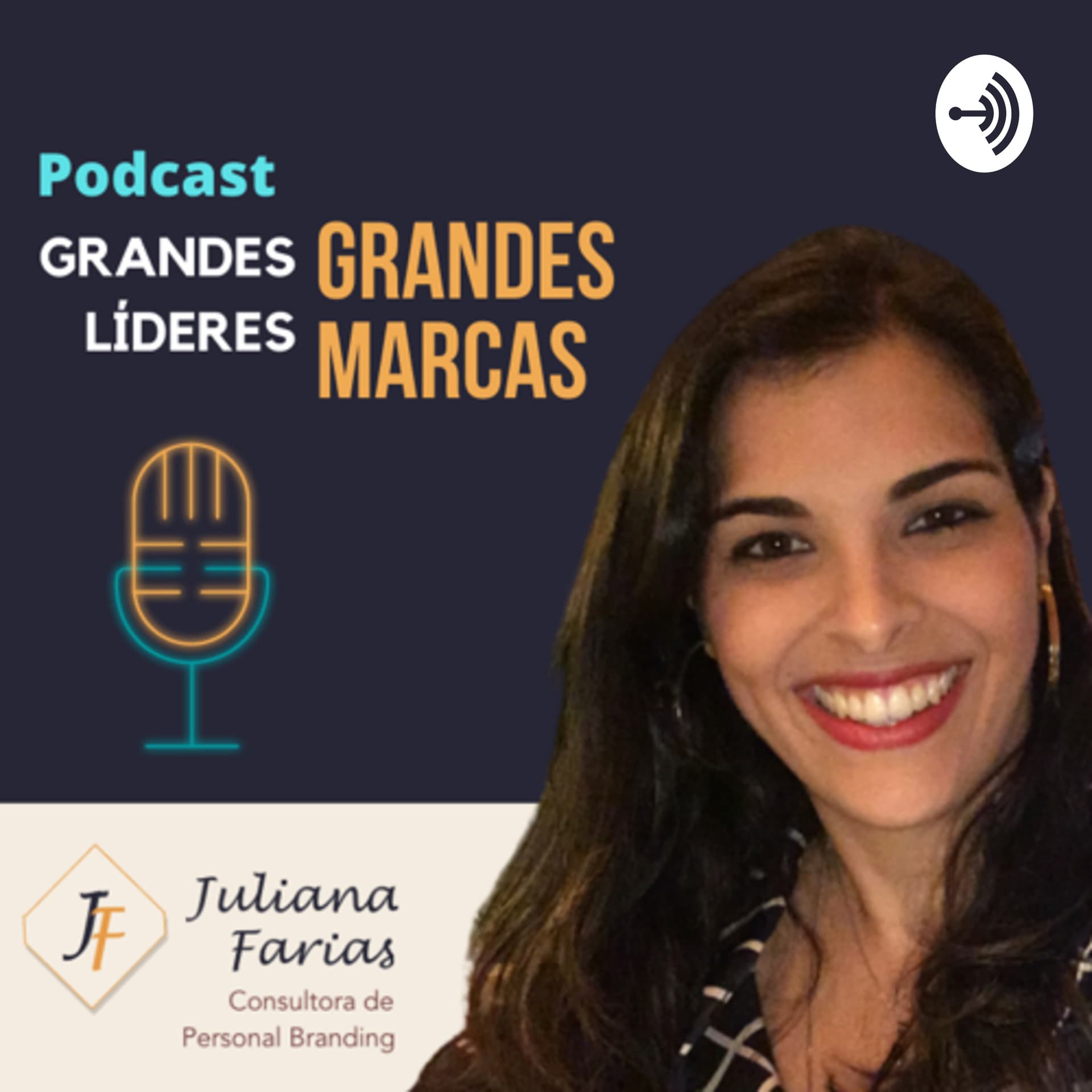 Grandes Líderes, Grandes Marcas - Podcasts