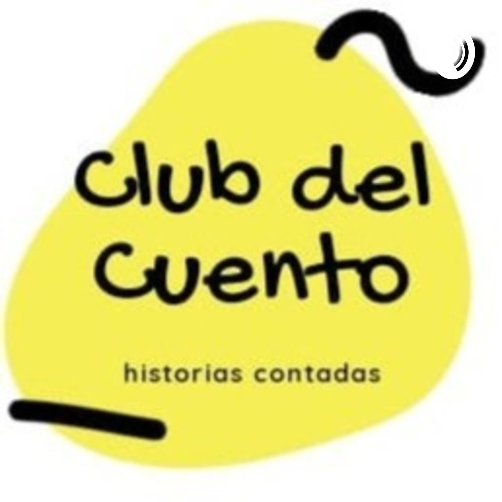 Club del Cuento. - Podcasts
