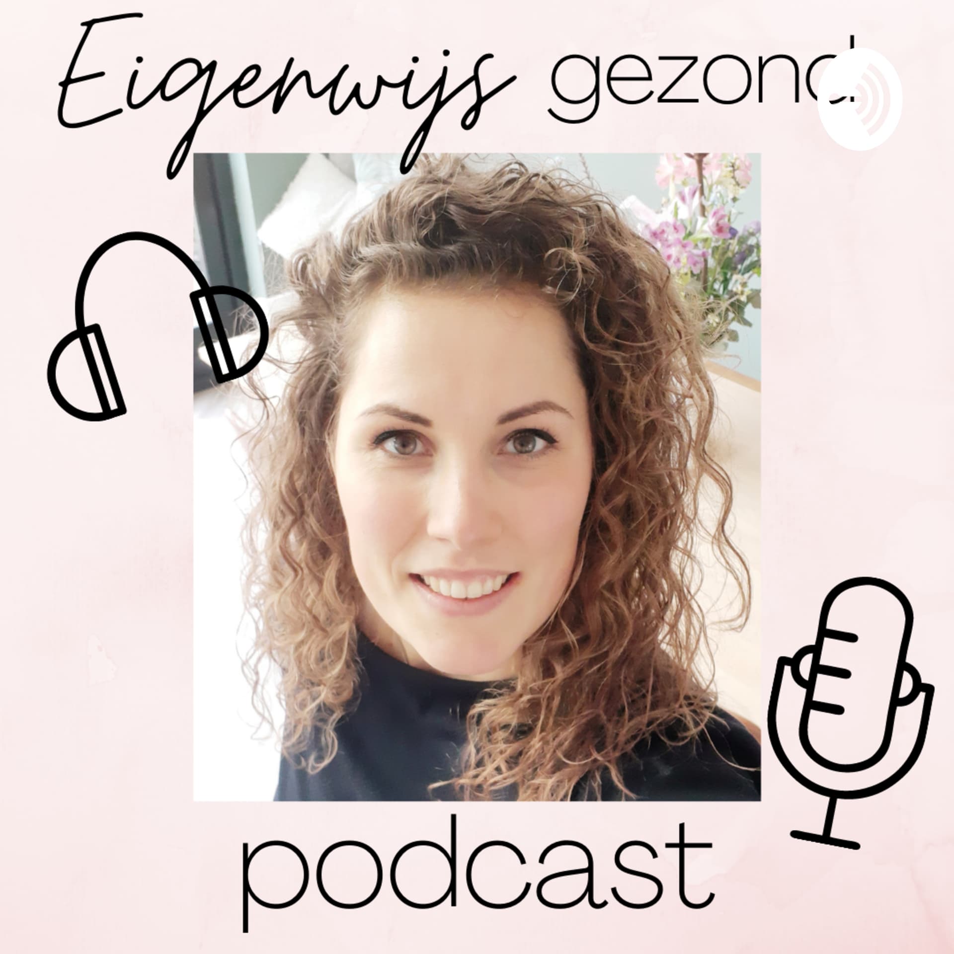 Eigenwijs gezond - Podcasts