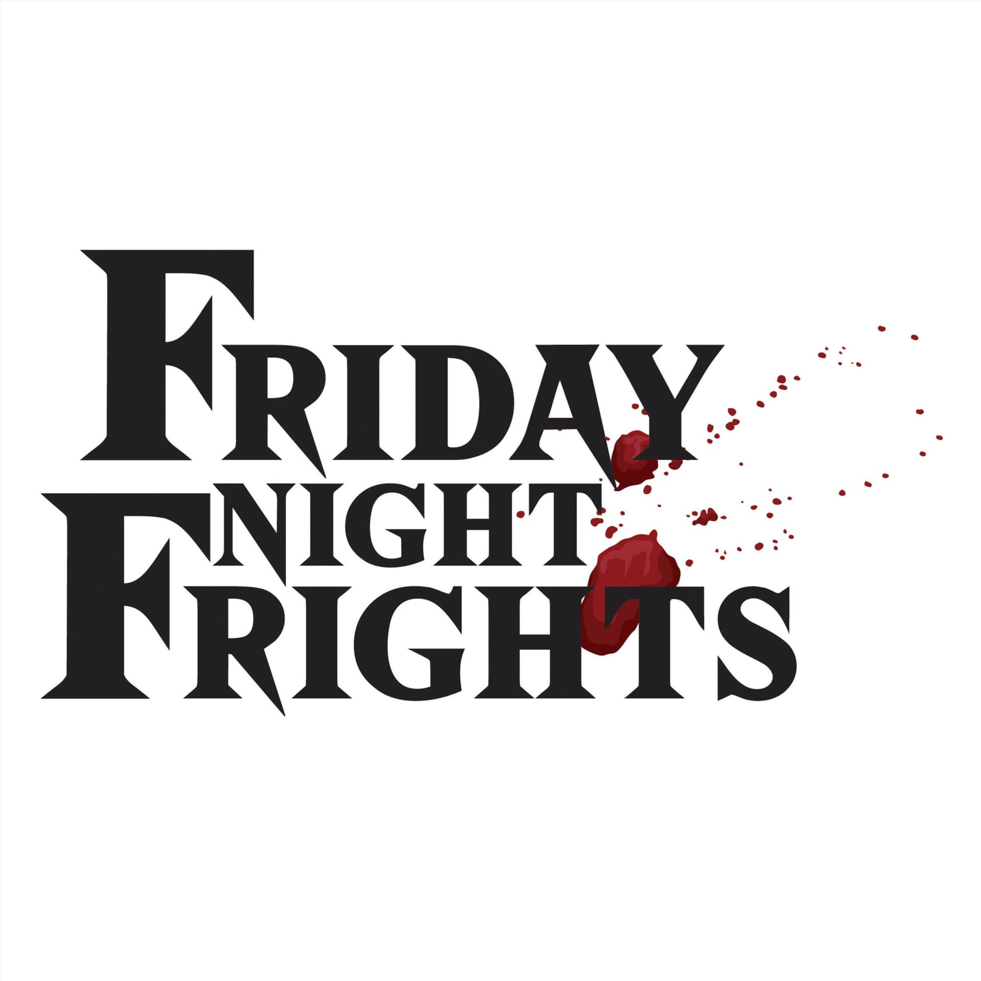 Friday Night Frights - Podcasts