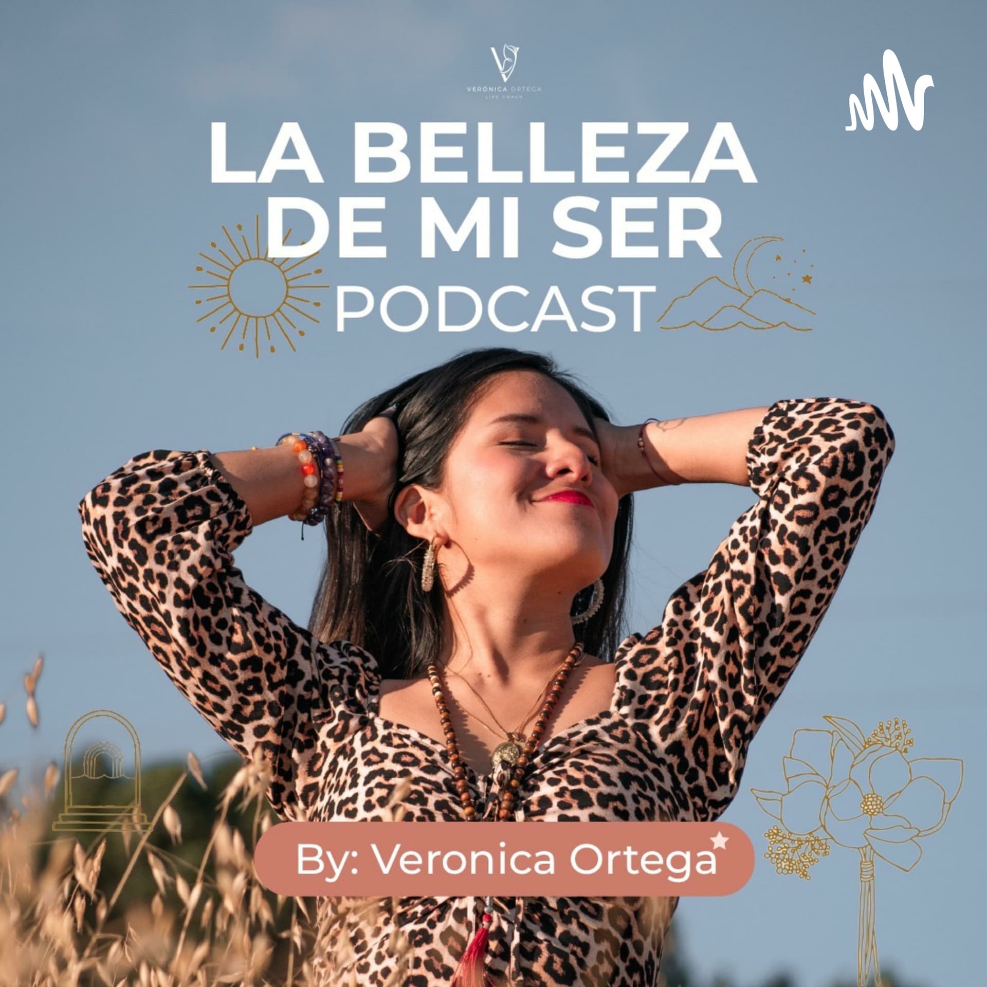 La Belleza de Mi Ser - Podcasts