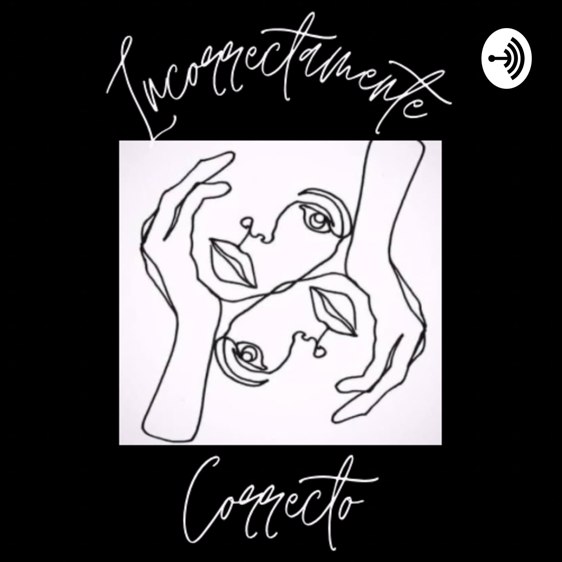 Incorrectamente Correcto - Podcasts