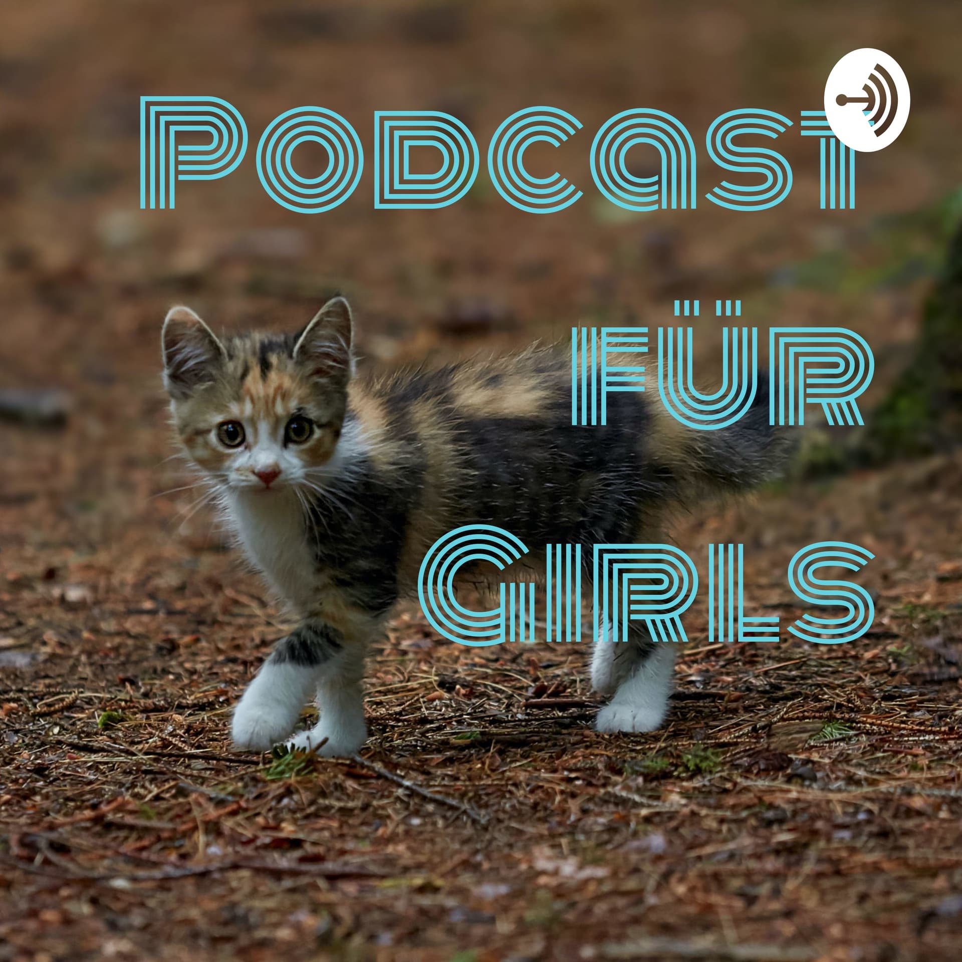 Podcast für Girls - Podcasts