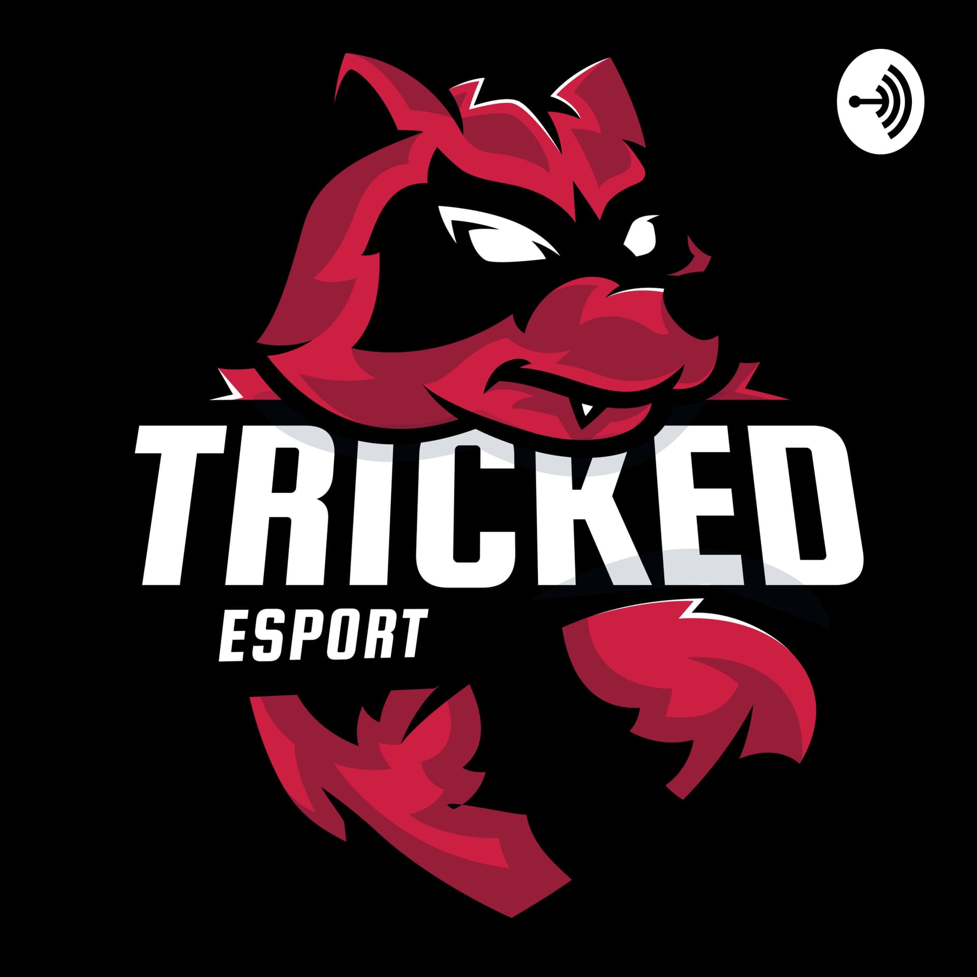 Tricked Esport Podcast - Podcasts