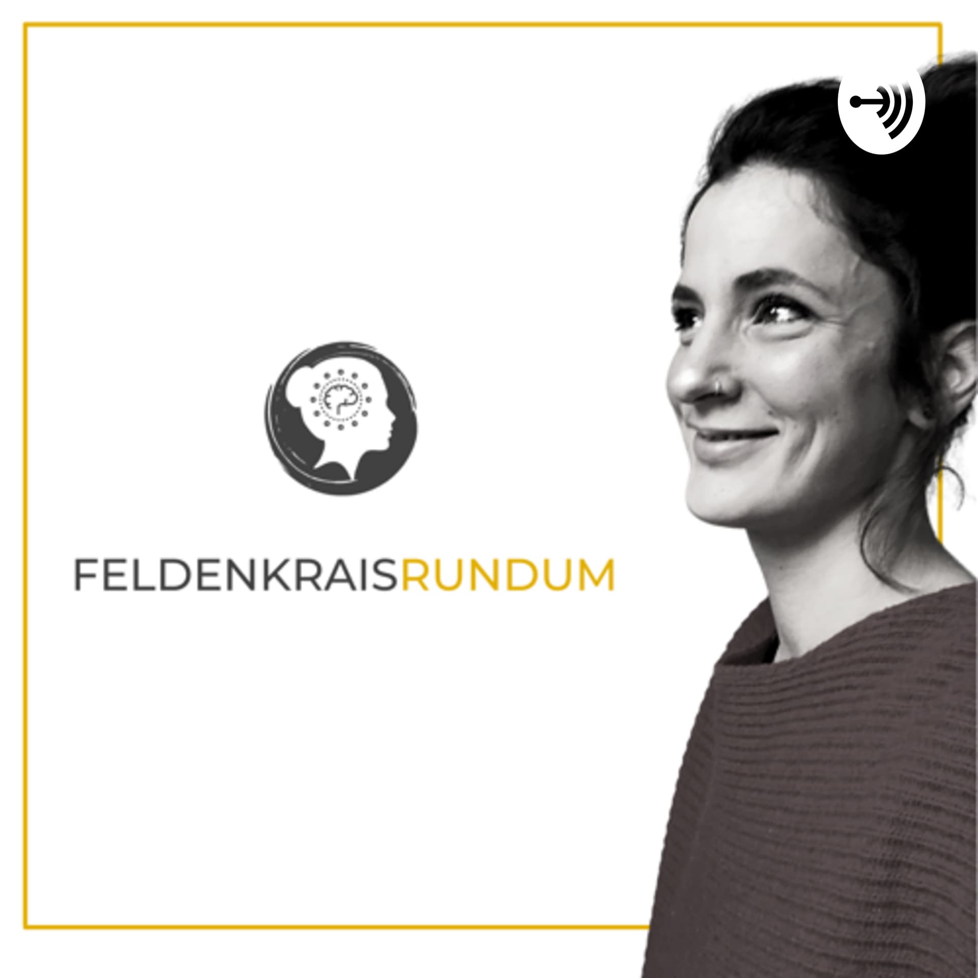 Feldenkraisrundum - Podcasts