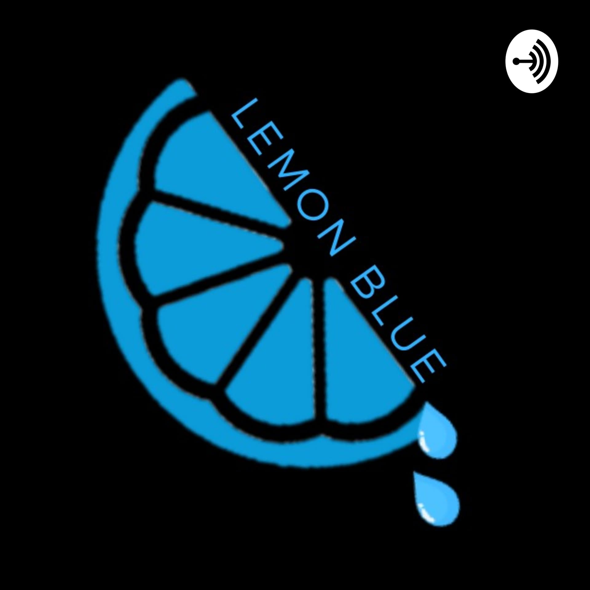 Lemon Blue - Podcasts