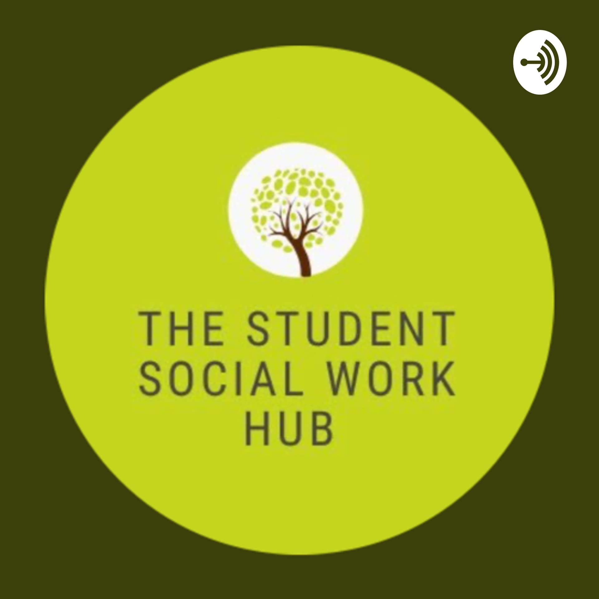 The Student Social Work Hub - Podcasts
