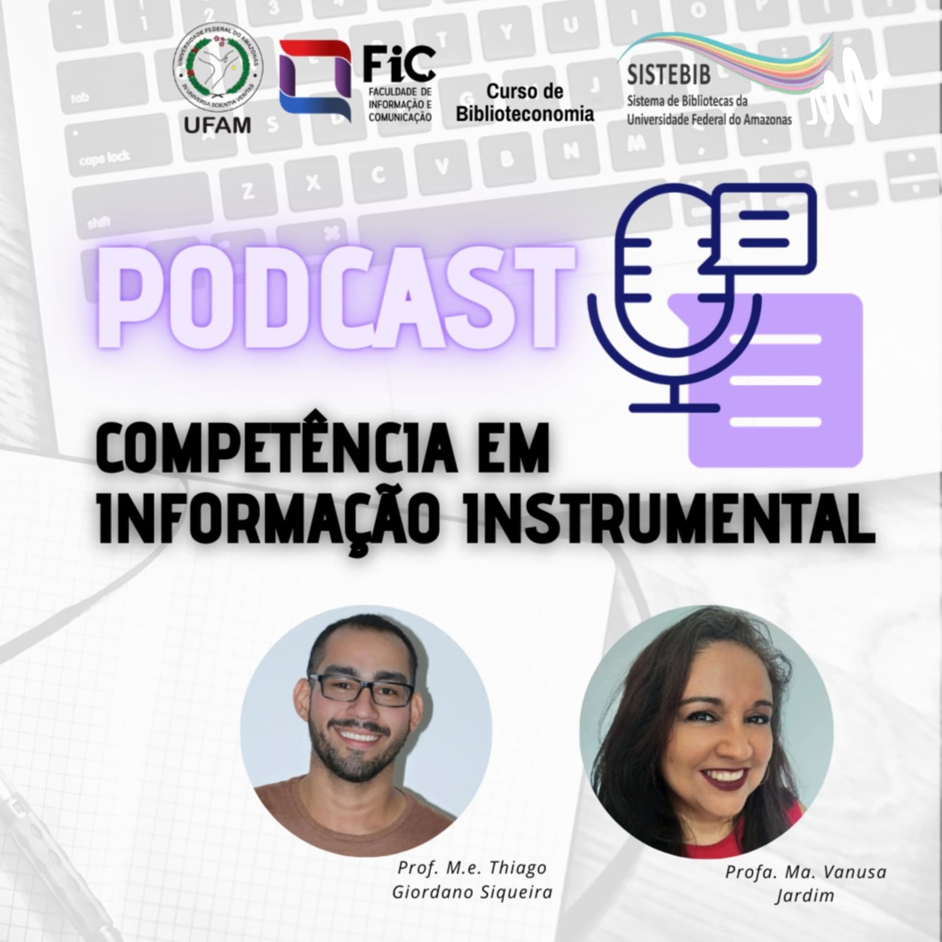 Competência em Informação Instrumental - Podcasts