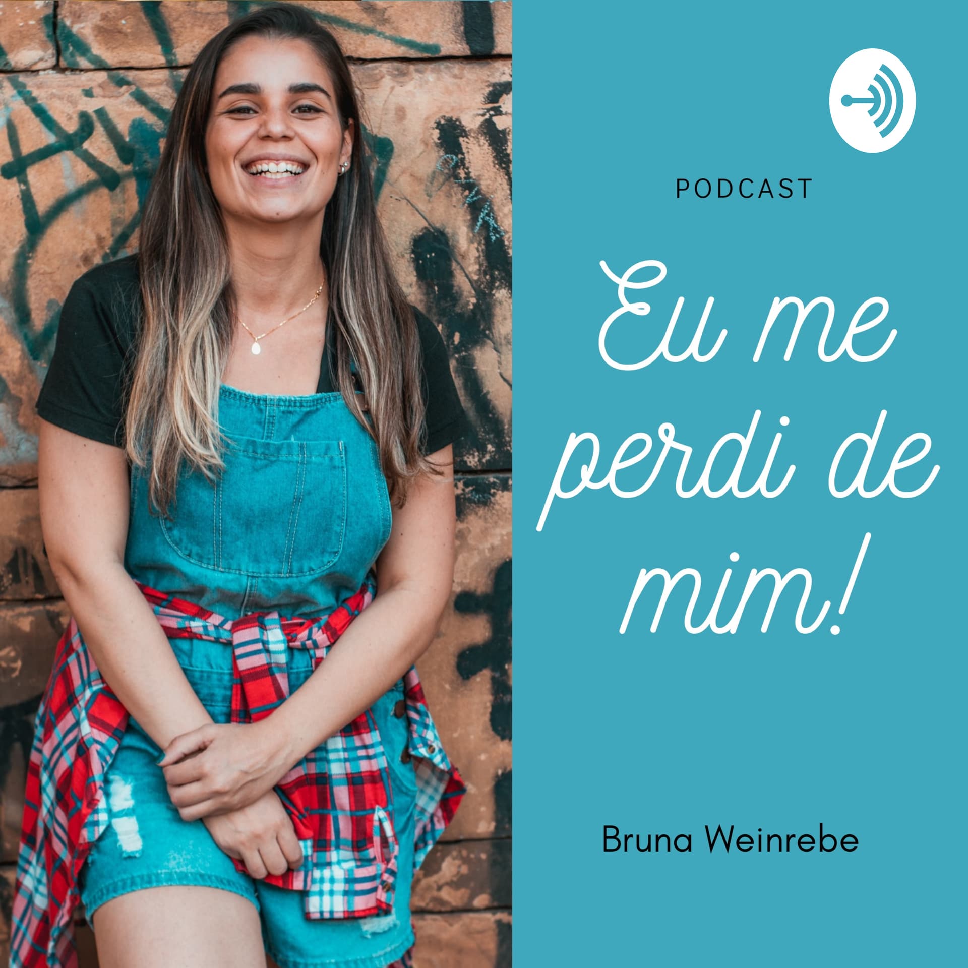 Eu me perdi de mim - Podcasts