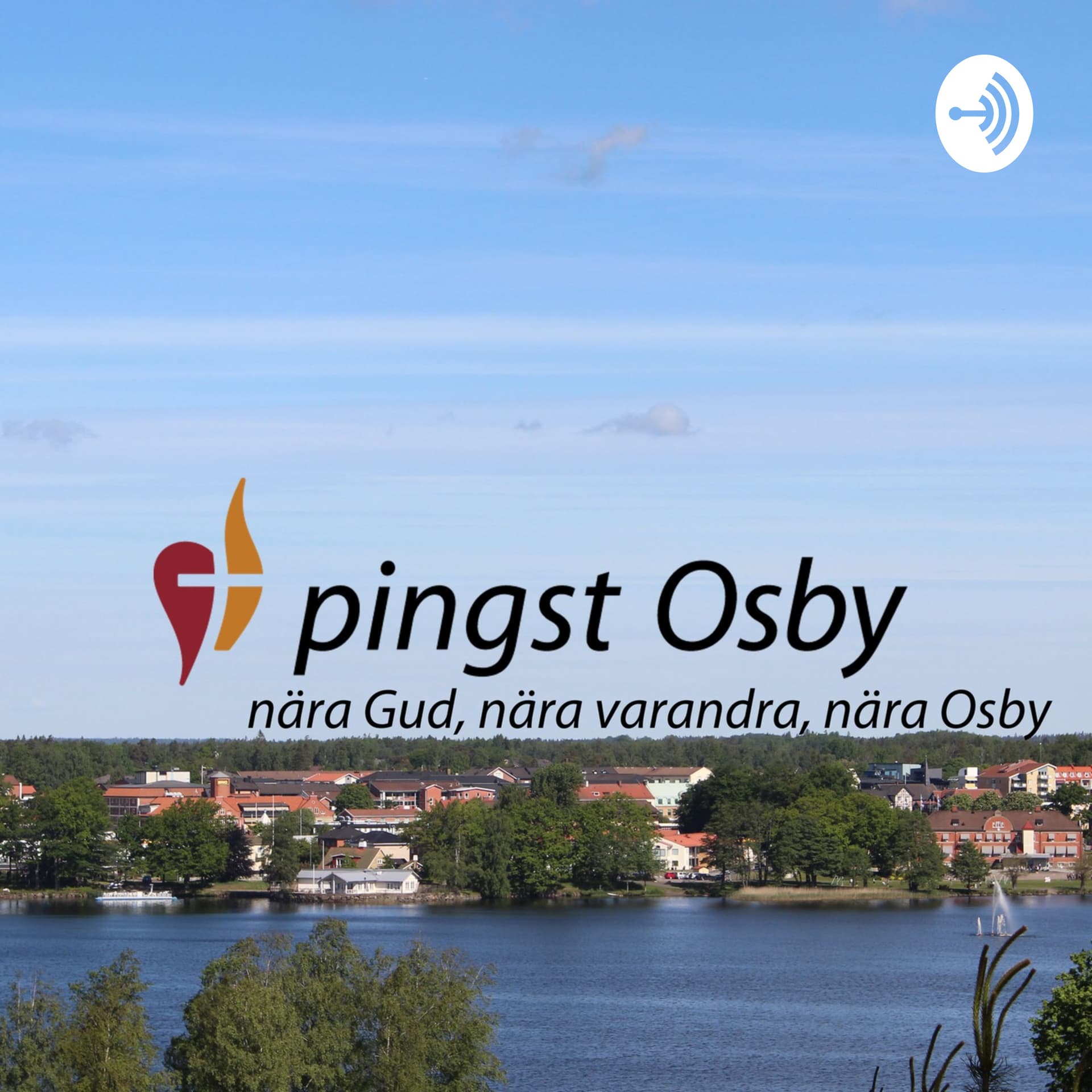 Pingstkyrkan Osby - Podcasts