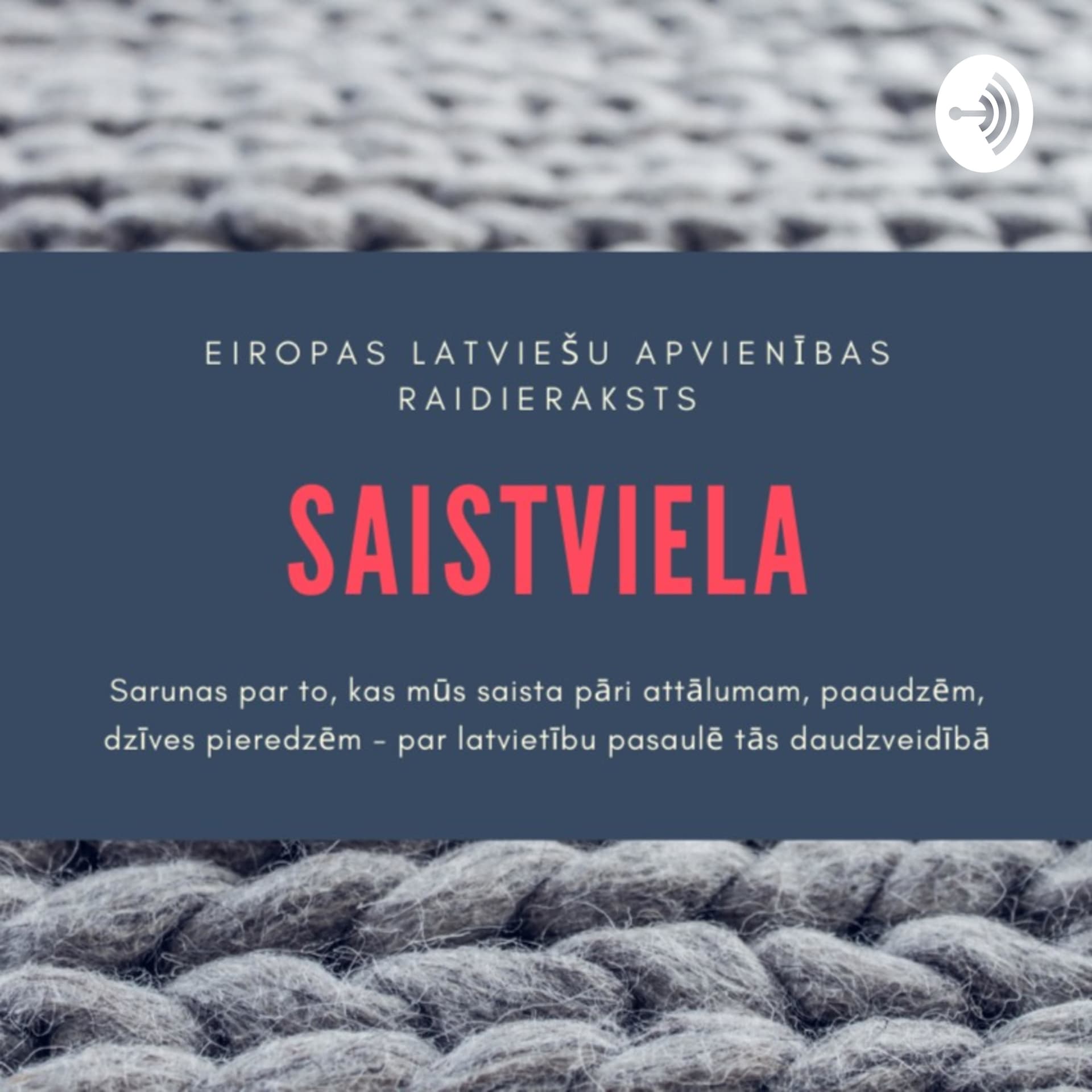 SaistviELA - Podcasts