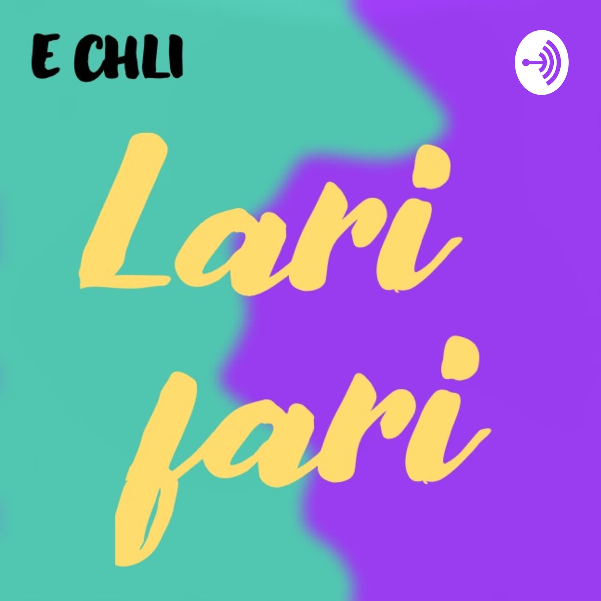 E chli Larifari