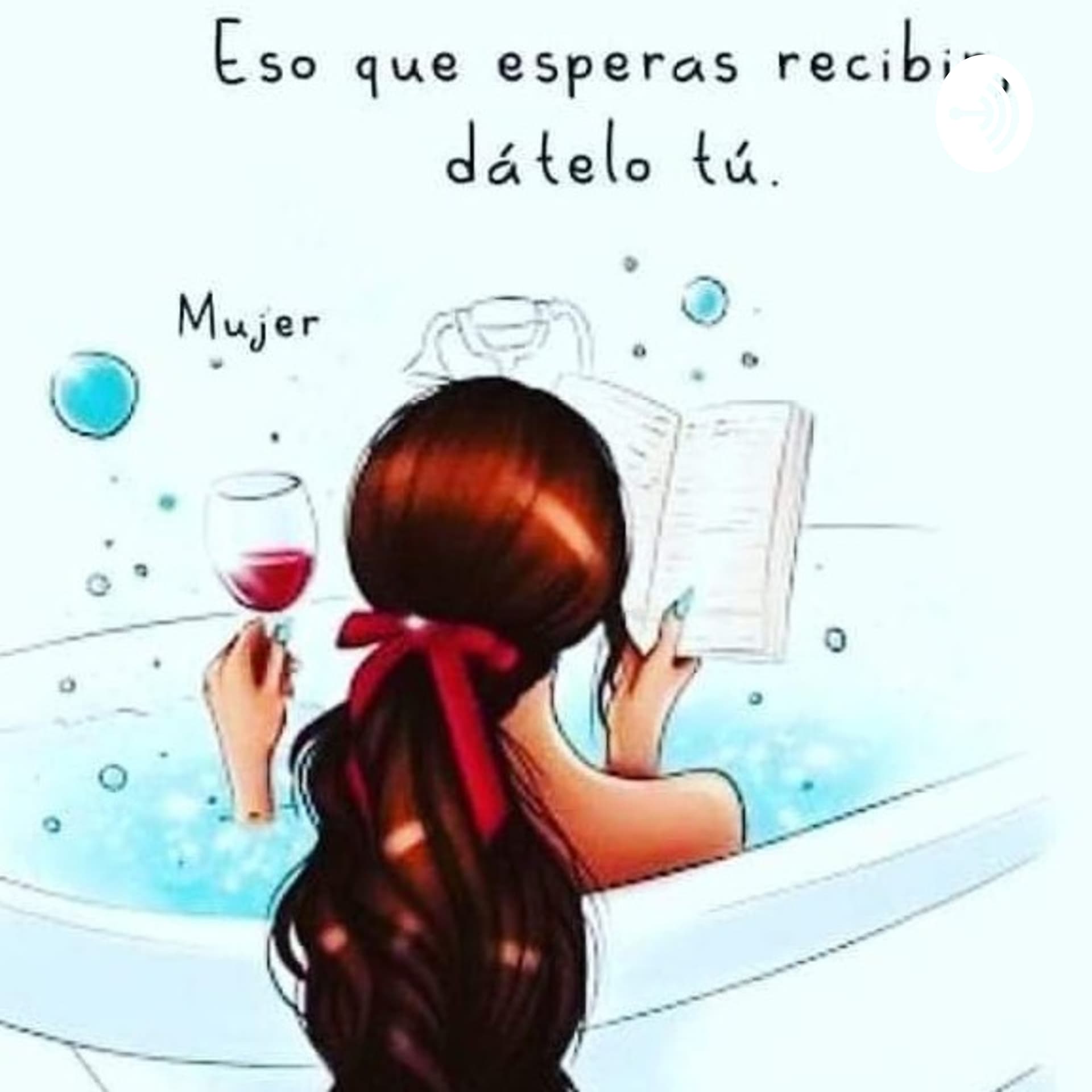 La Felicidad Es Una Actitud - Podcasts