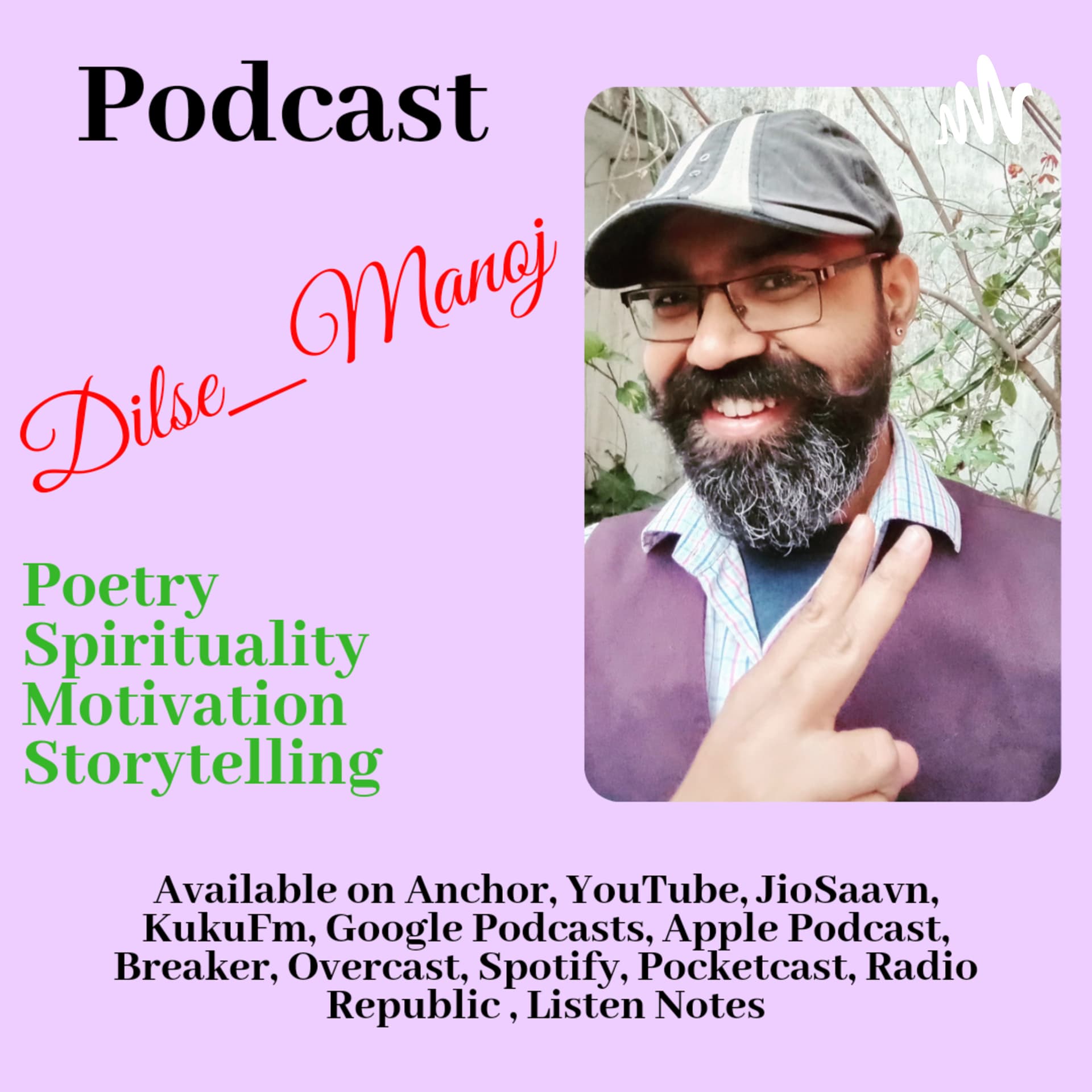Dilse_Manoj - Podcasts