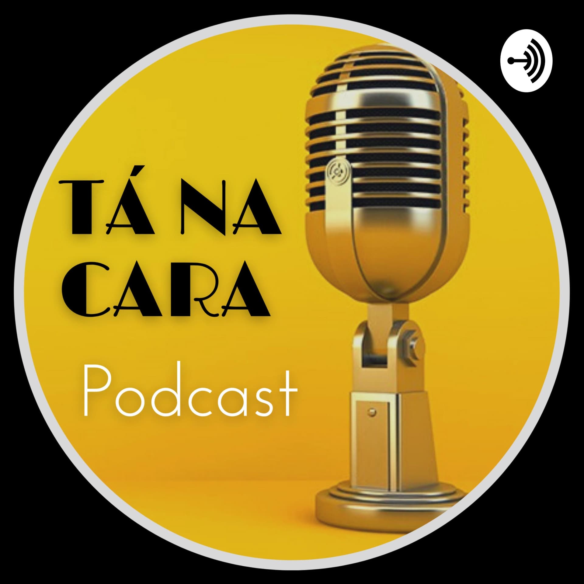 Tá na Cara podcast - Podcasts