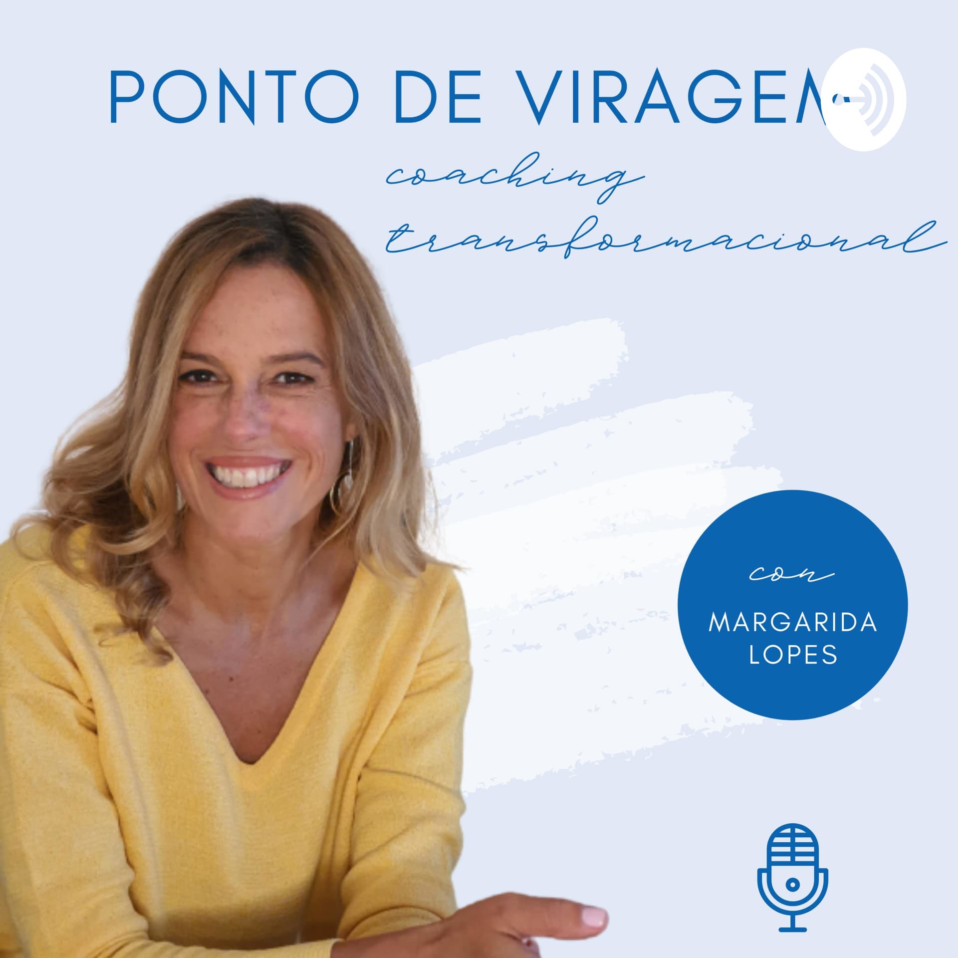 PONTO DE VIRAGEM | Coaching Transformacional - Podcasts