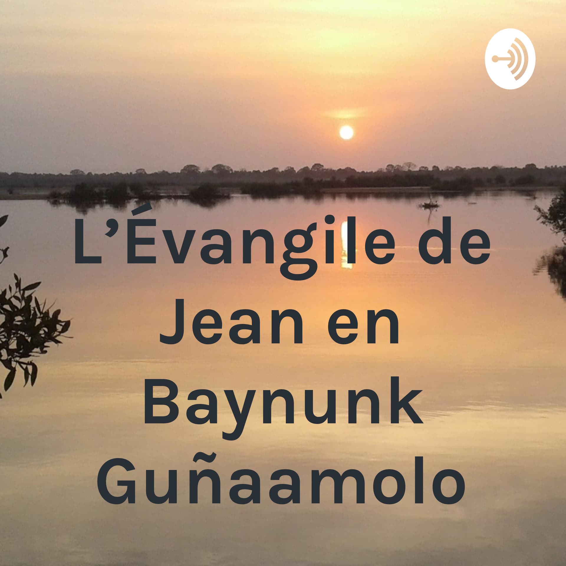 L'Évangile de Jean en Baynunk Guñaamolo