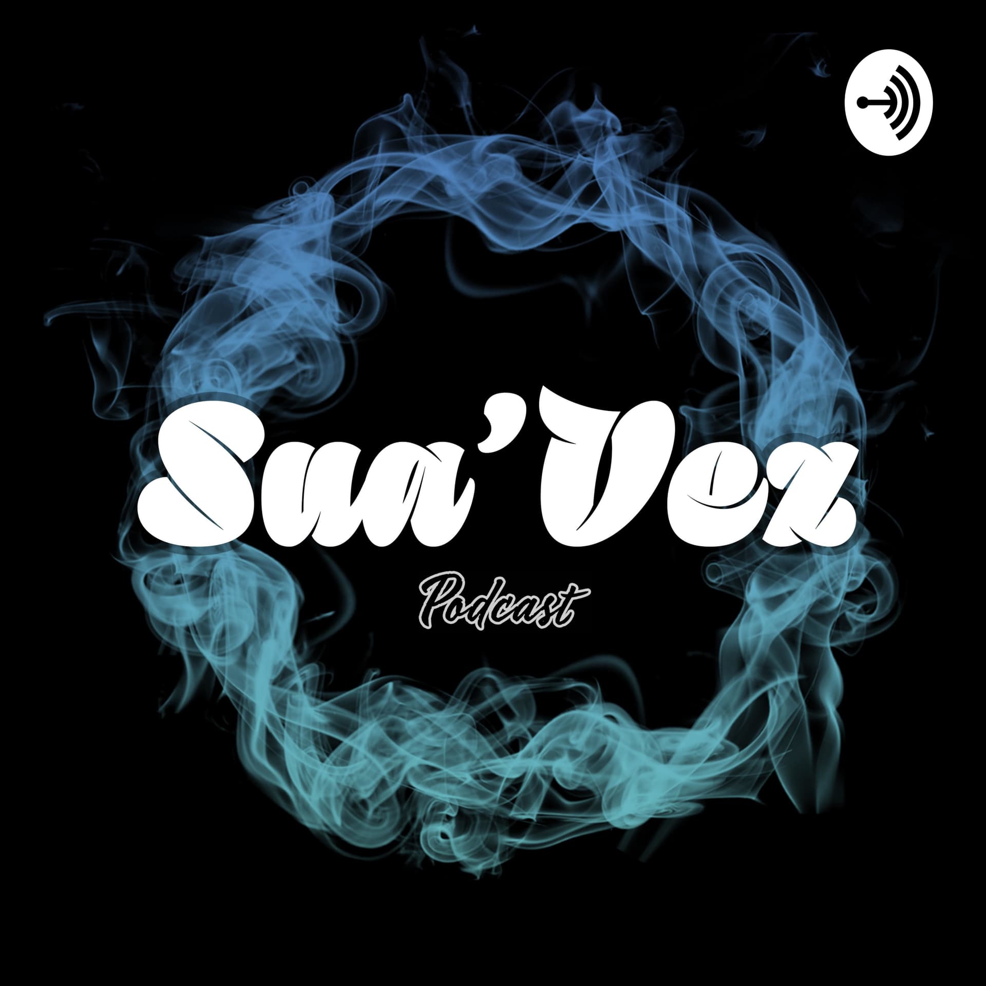 Sua'Vez - Podcasts