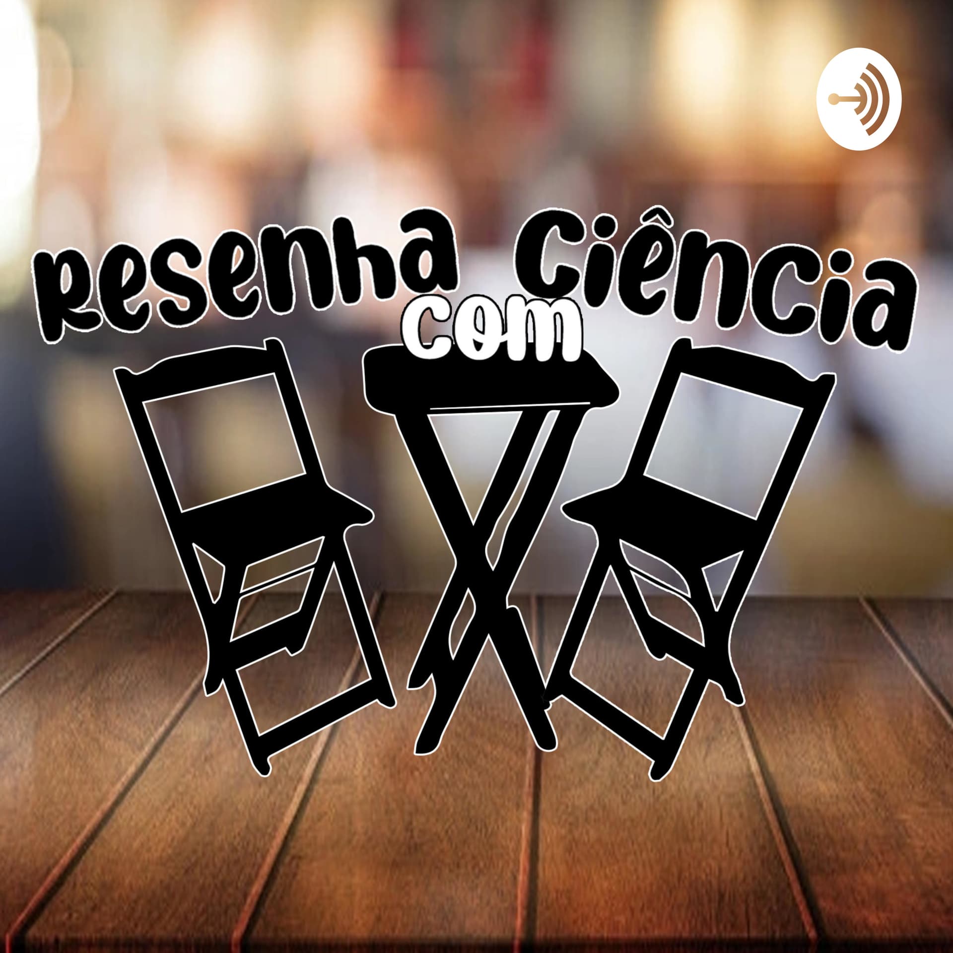 Resenha com Ciência - Podcasts