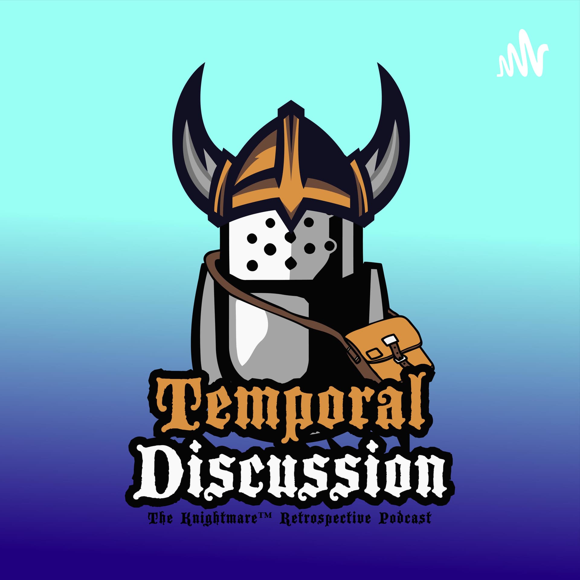 Temporal Discussion: The Knightmare Podcast - Podcasts
