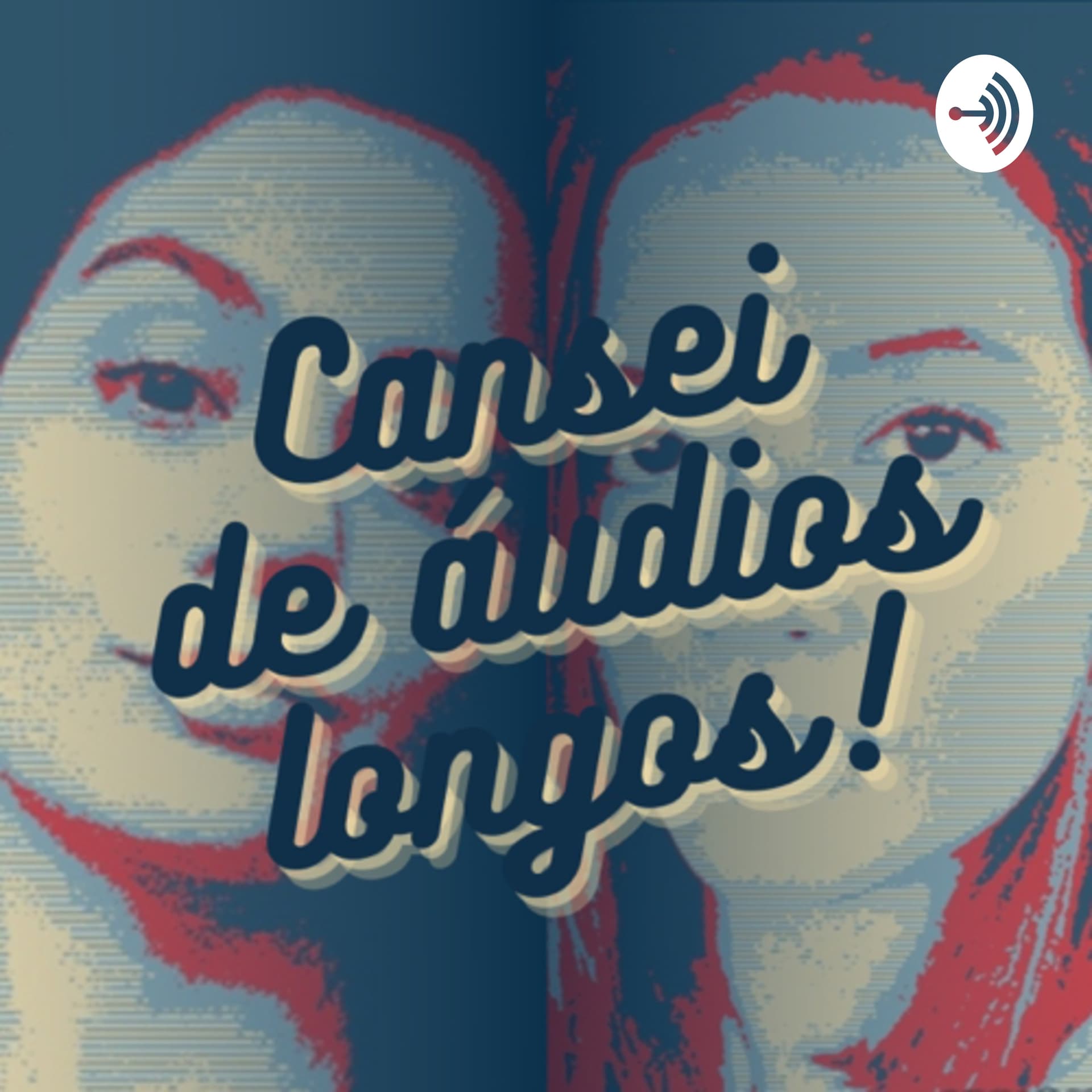 Cansei de áudios longos - Podcasts