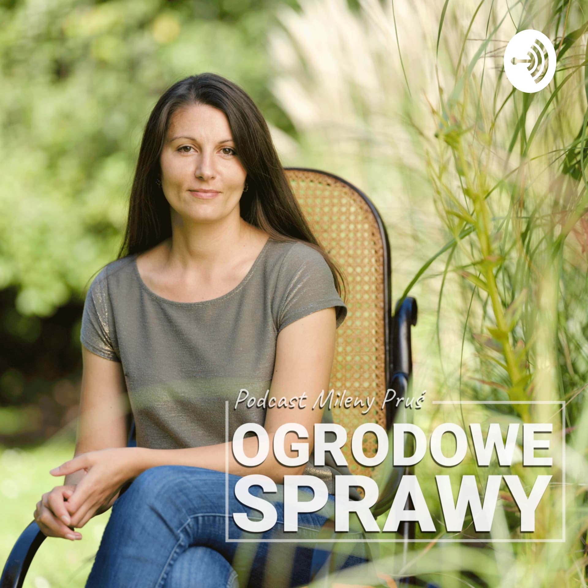 Ogrodowe Sprawy - Podcasts