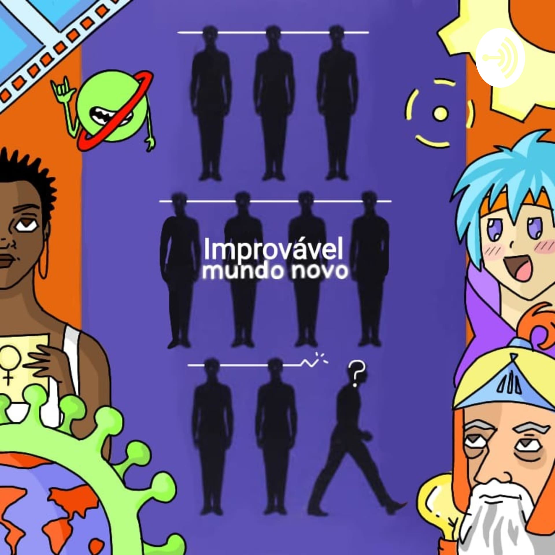 Improvável Mundo Novo - Podcasts