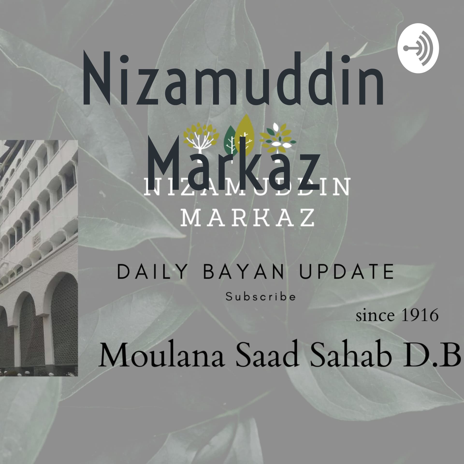 Nizamuddin Markaz - Podcasts
