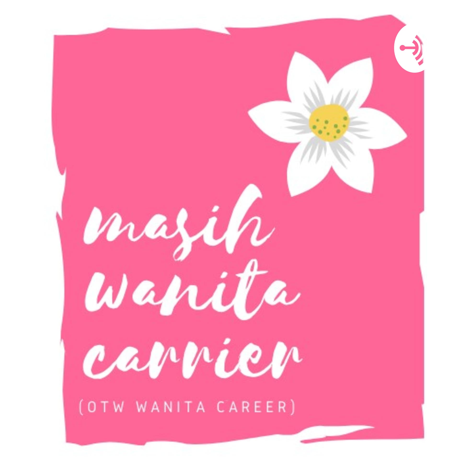 Masih Wanita Carrier - Podcasts