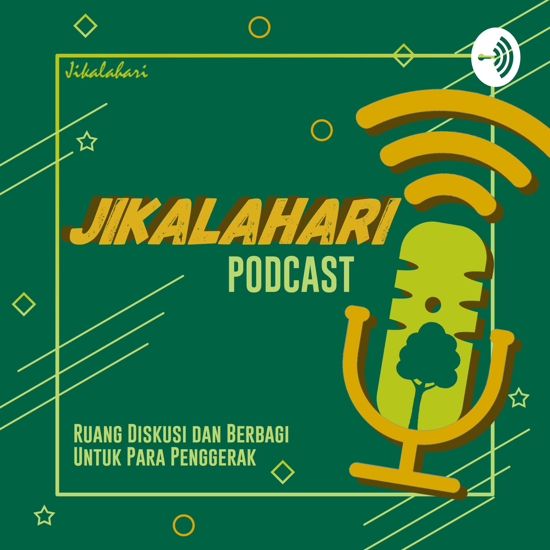 Jikalahari Podcast - Podcasts