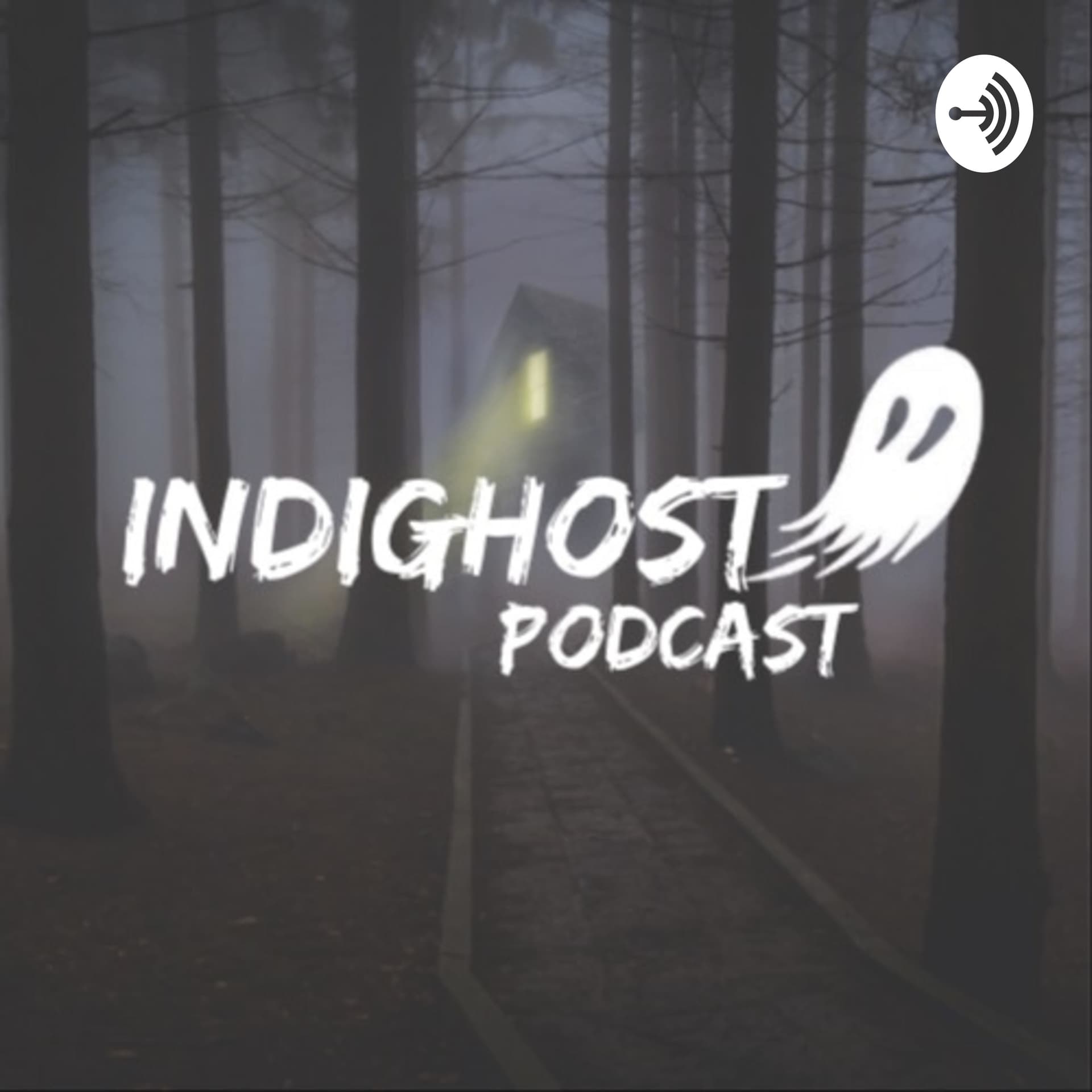 INDIGHOST PODCAST - Podcasts