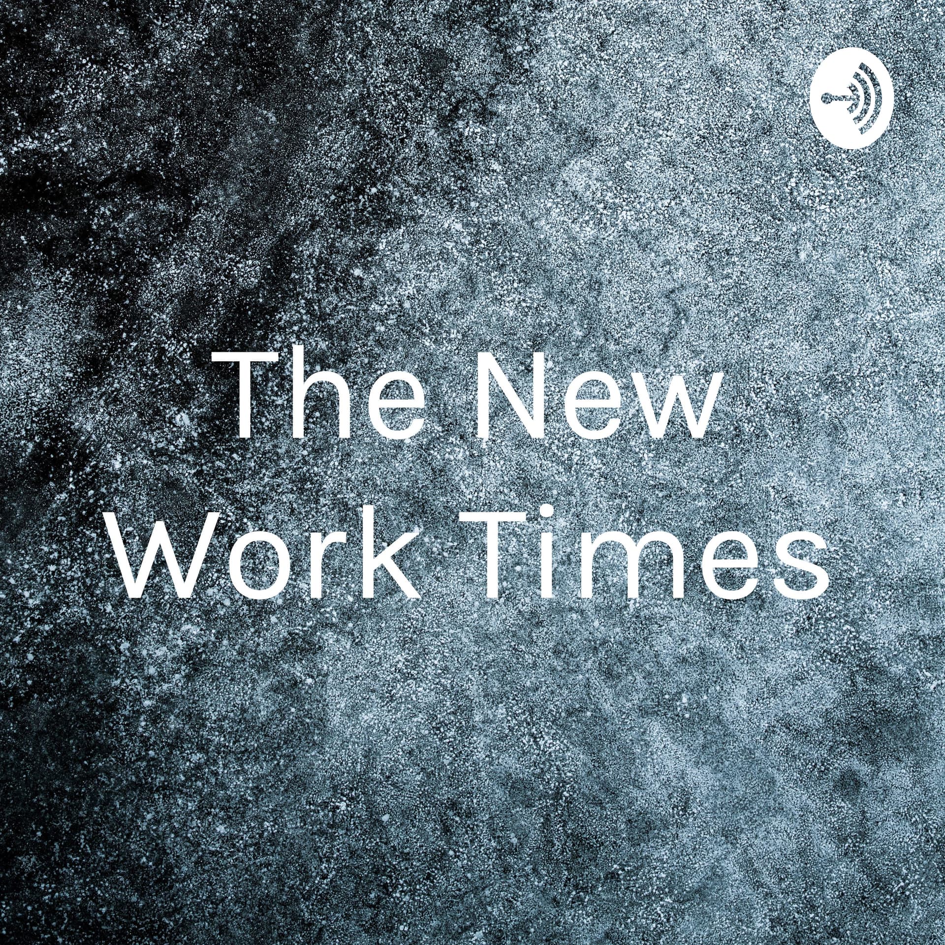 The New Work Times - Podcasts