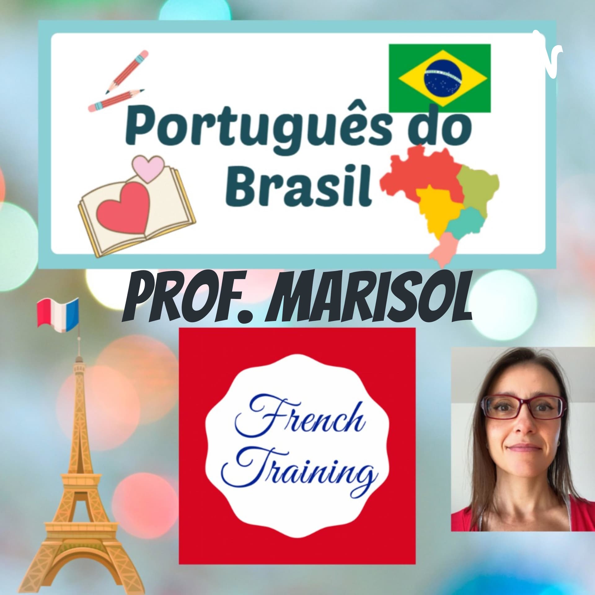 Prof. Marisol - Português | French Training - Podcasts