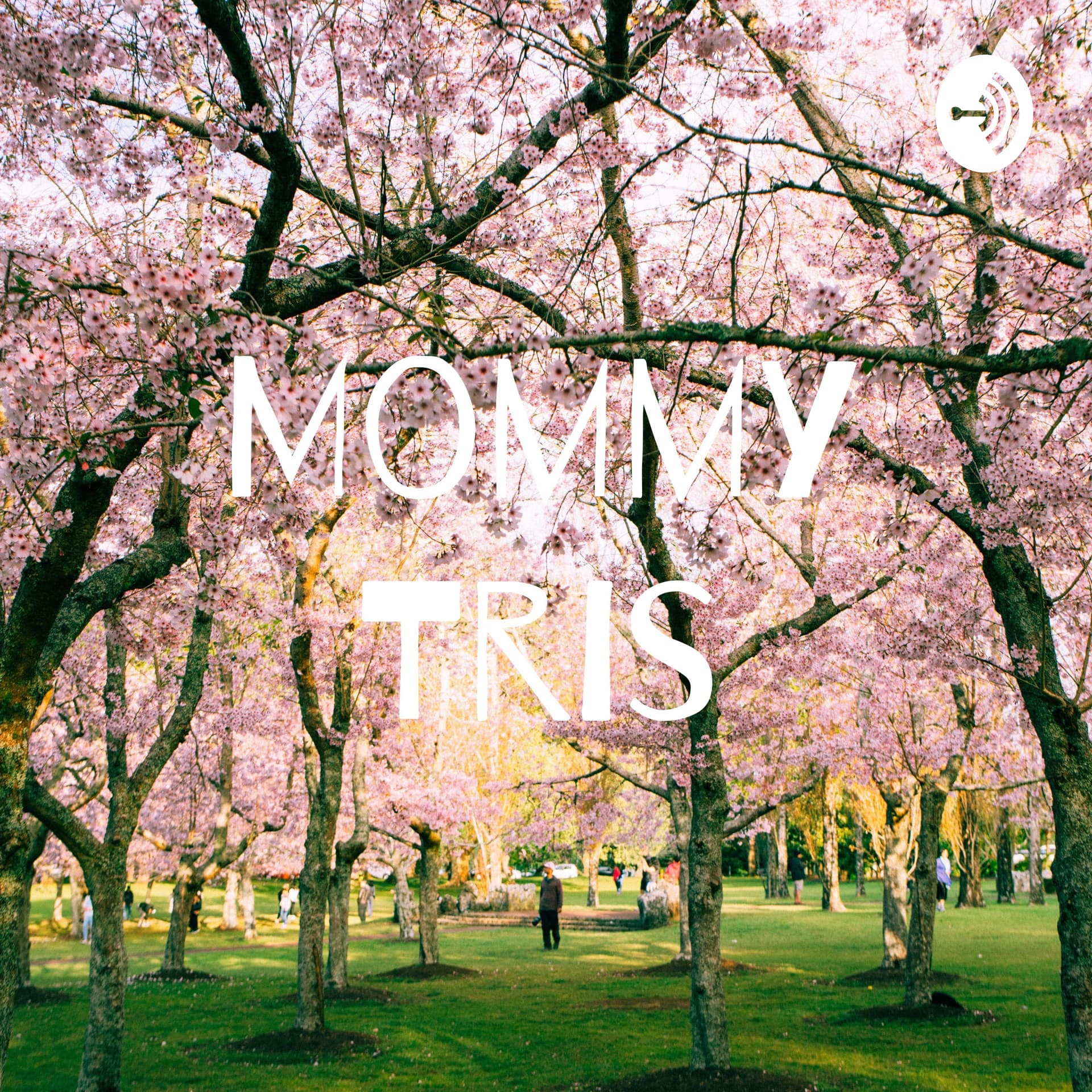 Mommy Tris - Podcasts