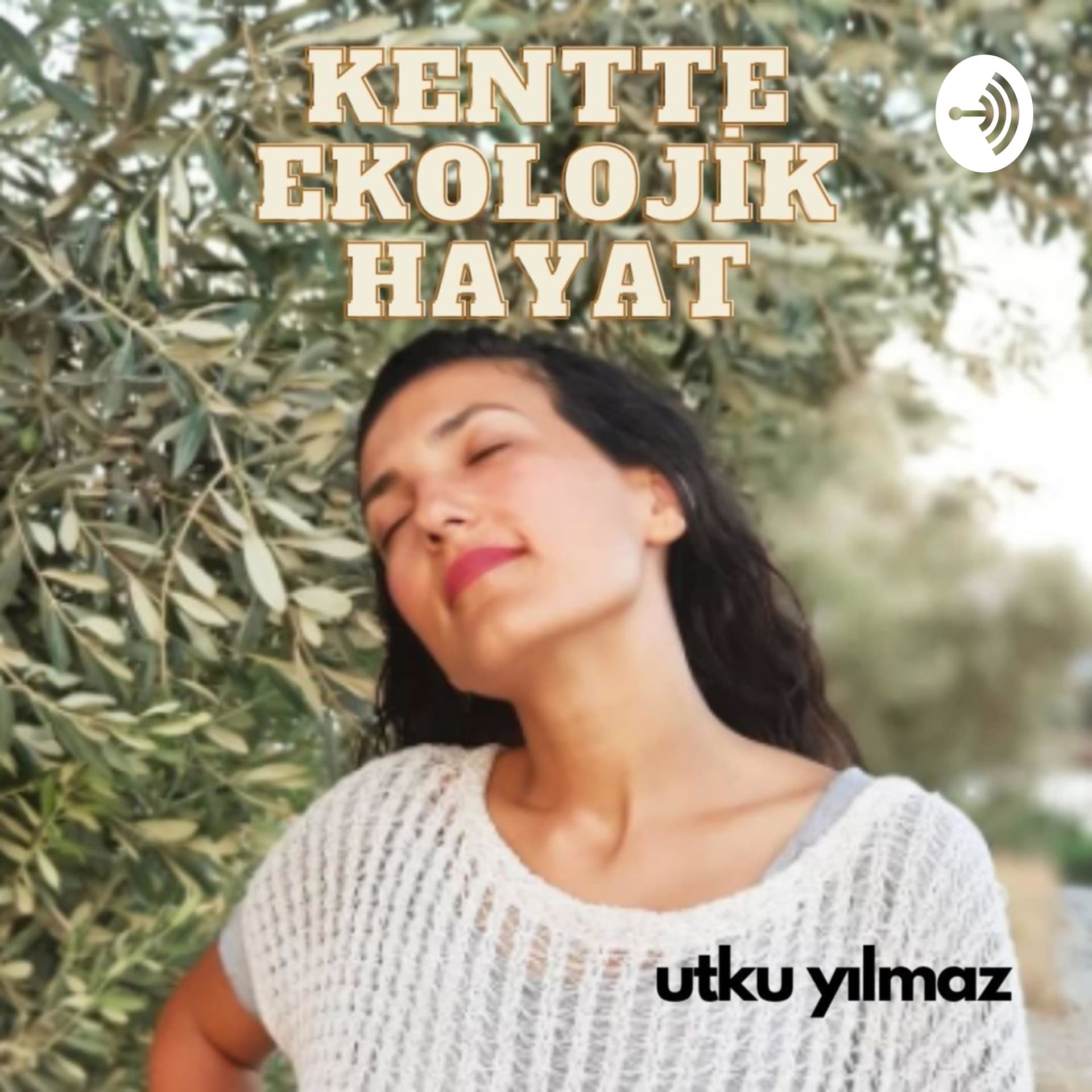 Kentte Ekolojik Hayat - Podcasts