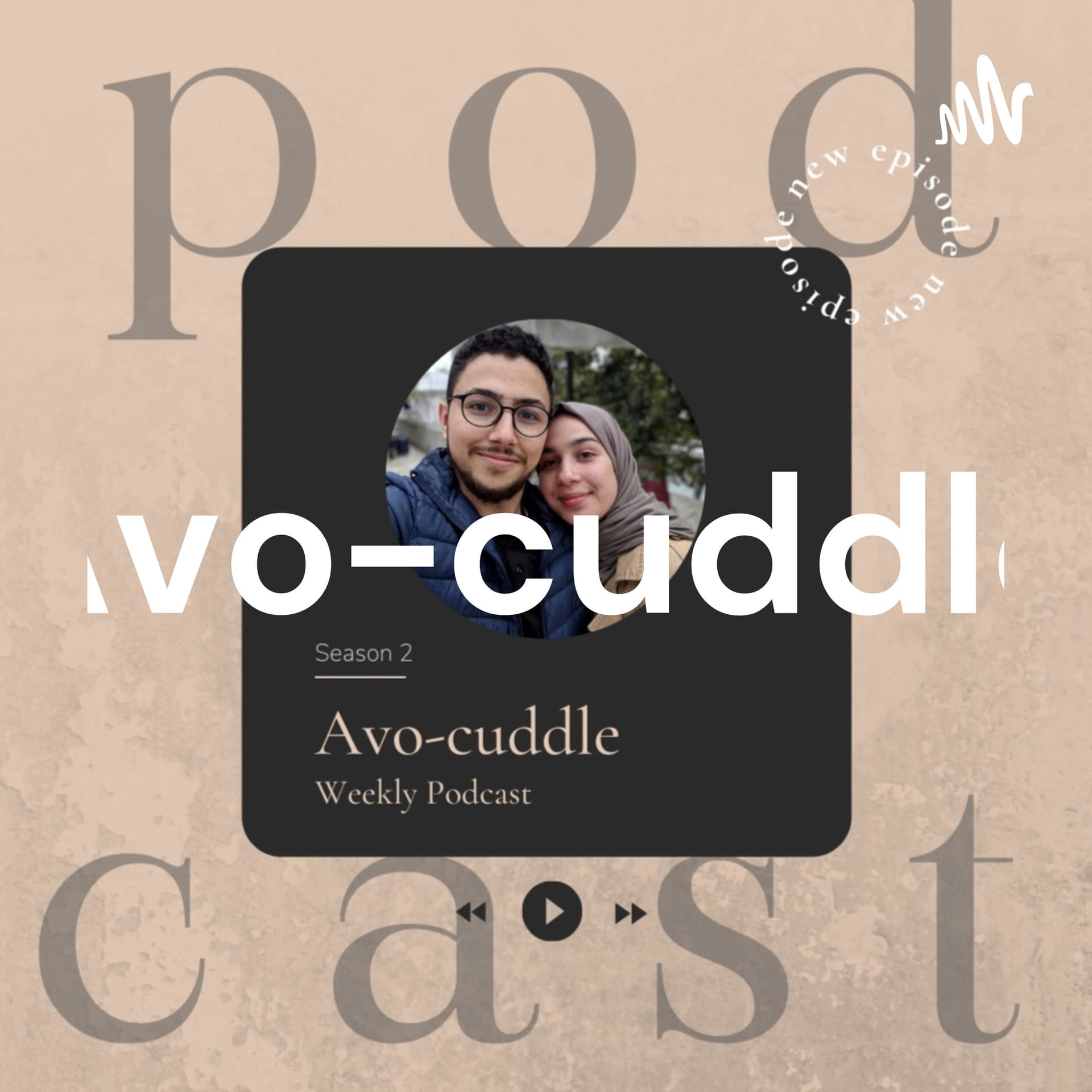 Avo-cuddle - Podcasts