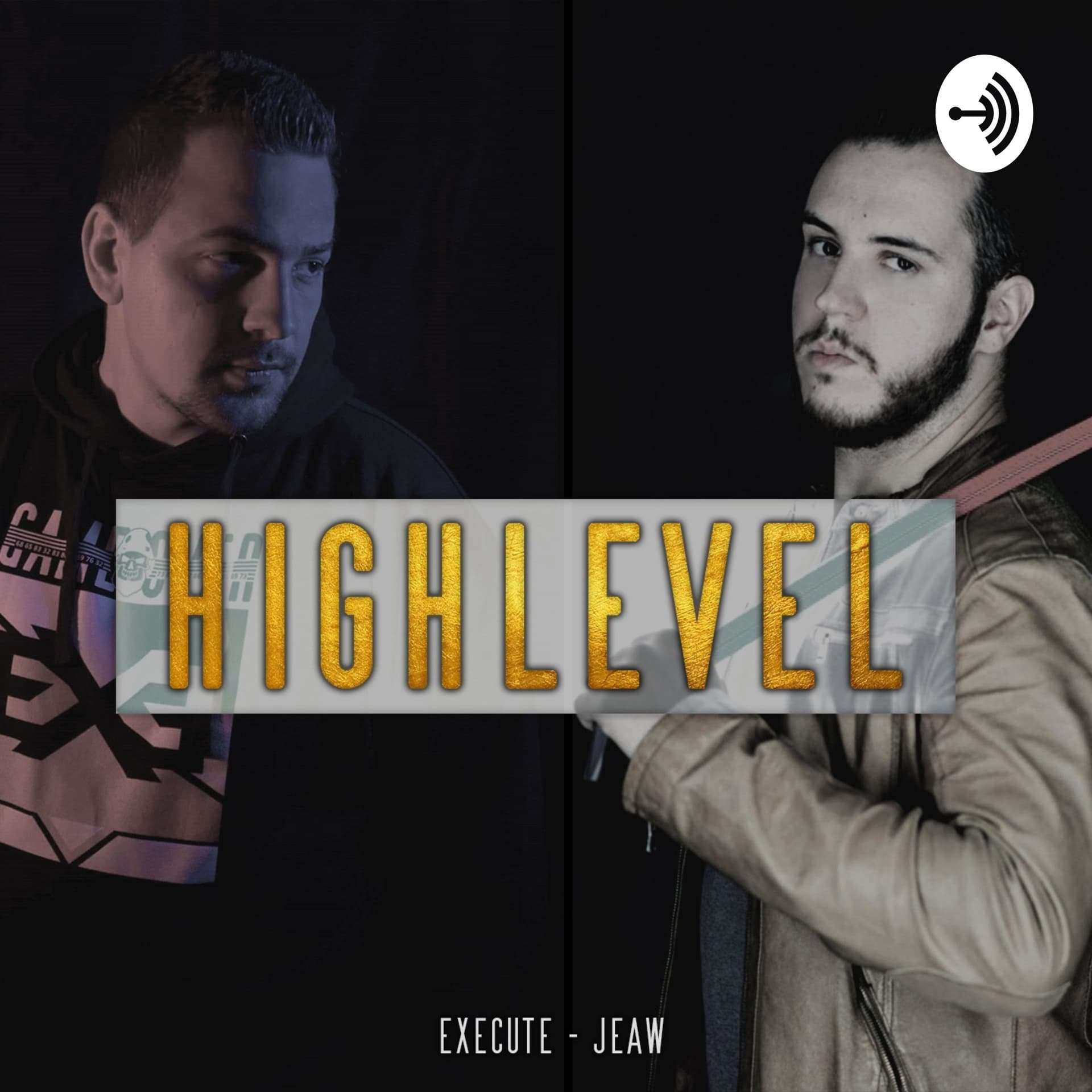 HIGHLEVEL - Podcasts