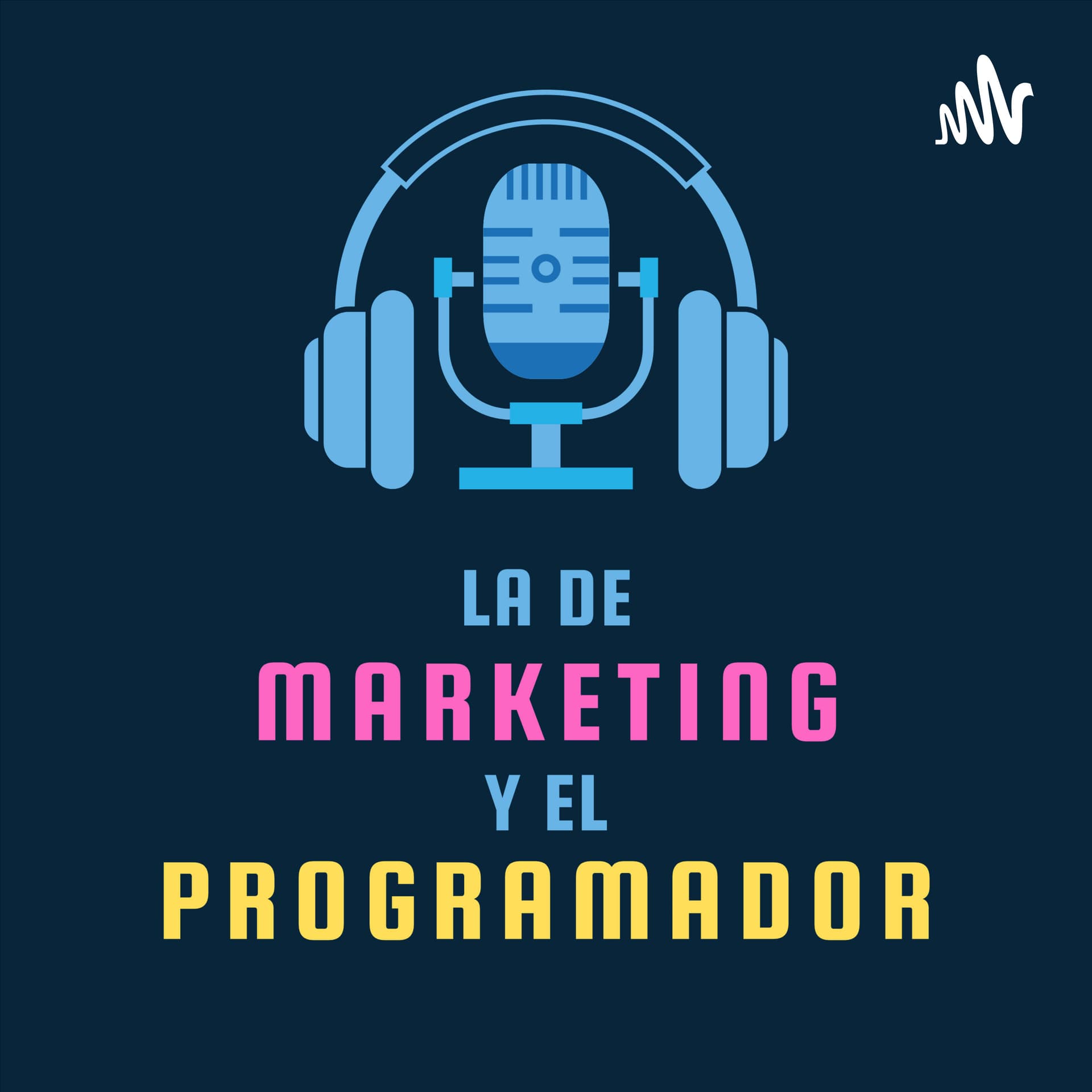 La de marketing y el programador - Podcasts