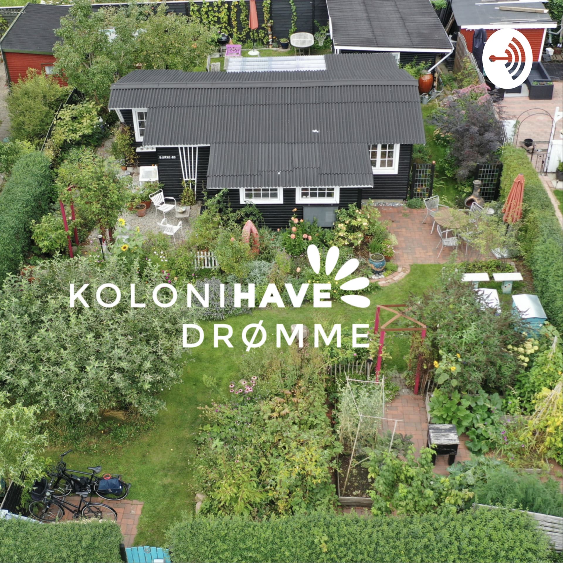 Kolonihavedrømme - Podcasts