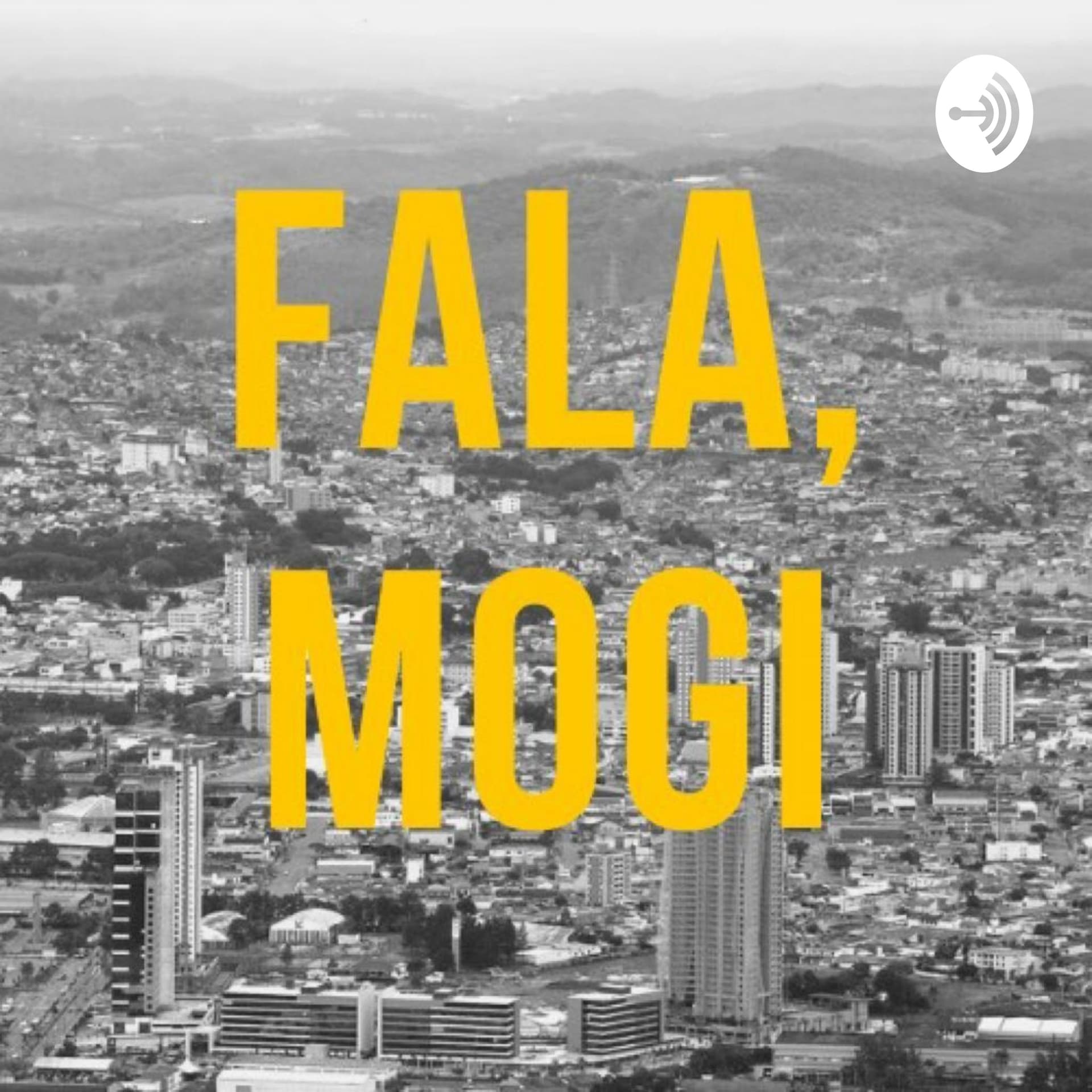 Fala, Mogi - Podcasts