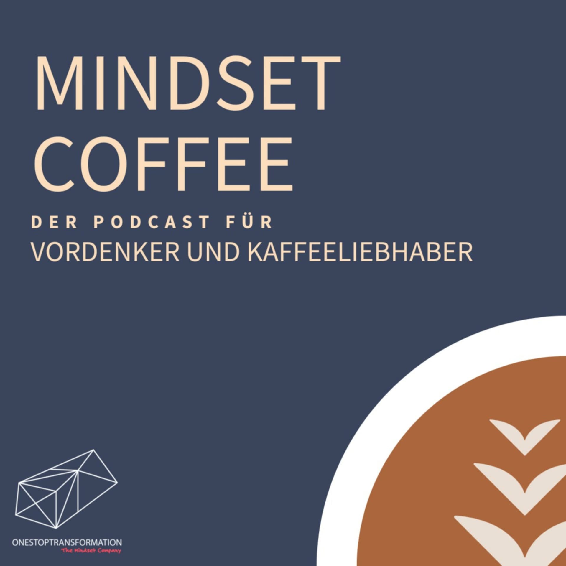 Mindset Coffee Podcast - Podcasts
