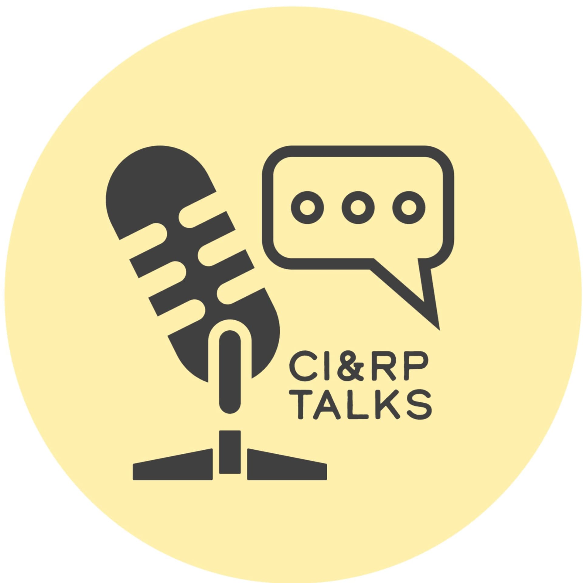 CI&RP TALKS - Podcasts