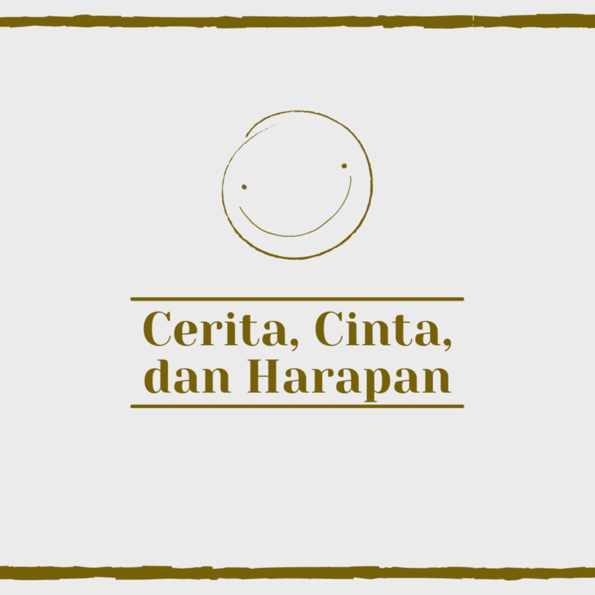 Cerita, Cinta, dan Harapan - Podcasts