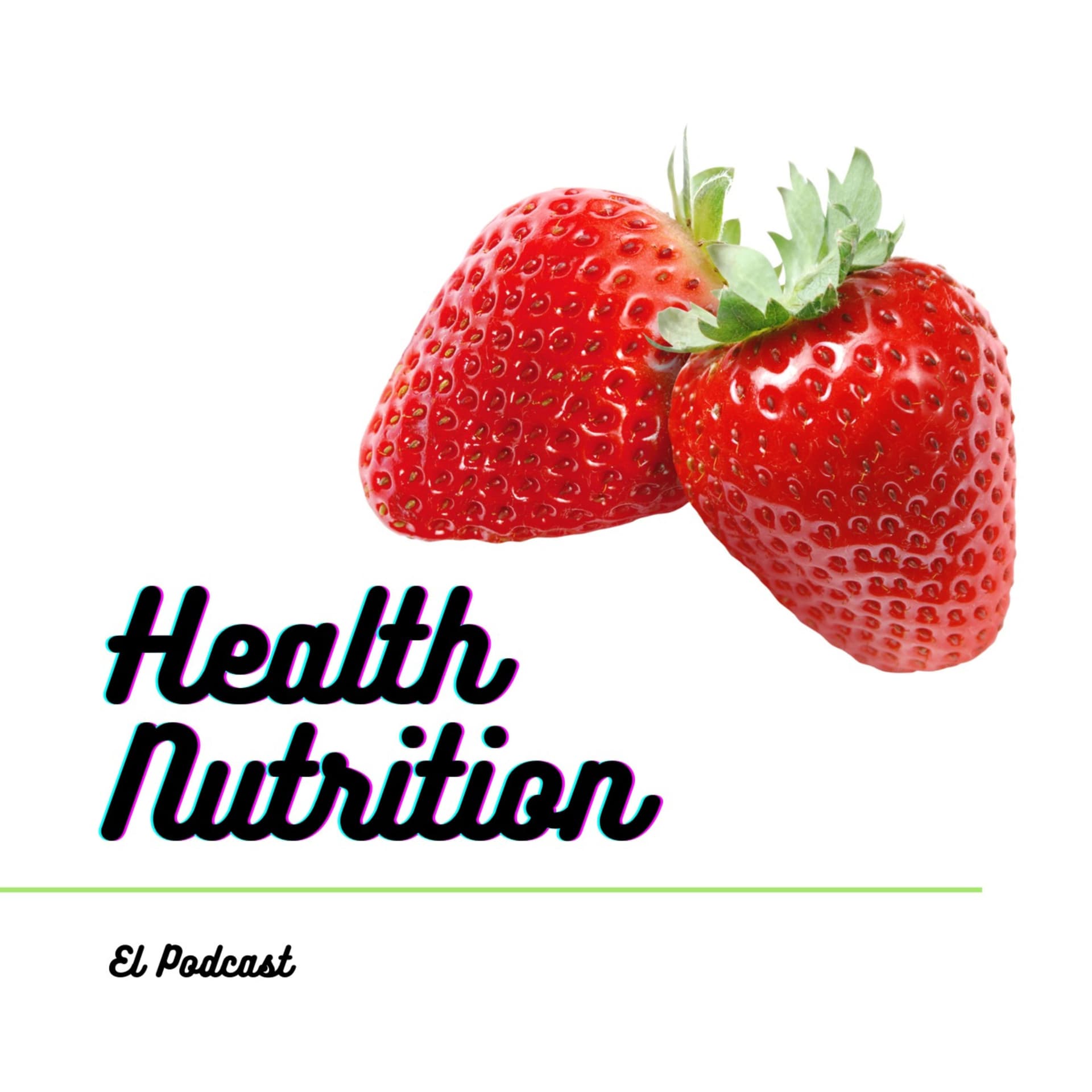 🥑Nutrición por un Nutricionista Real 🍉 - Podcasts