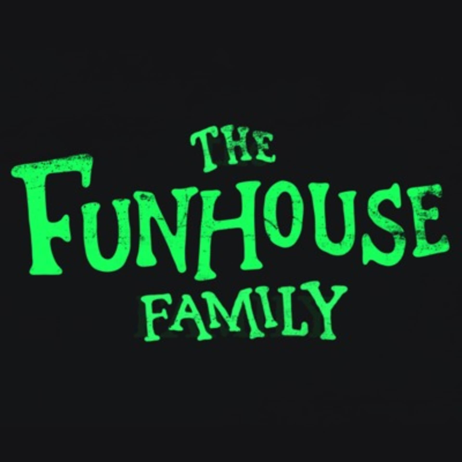 The Funhouse Family Podcast - Podcasts