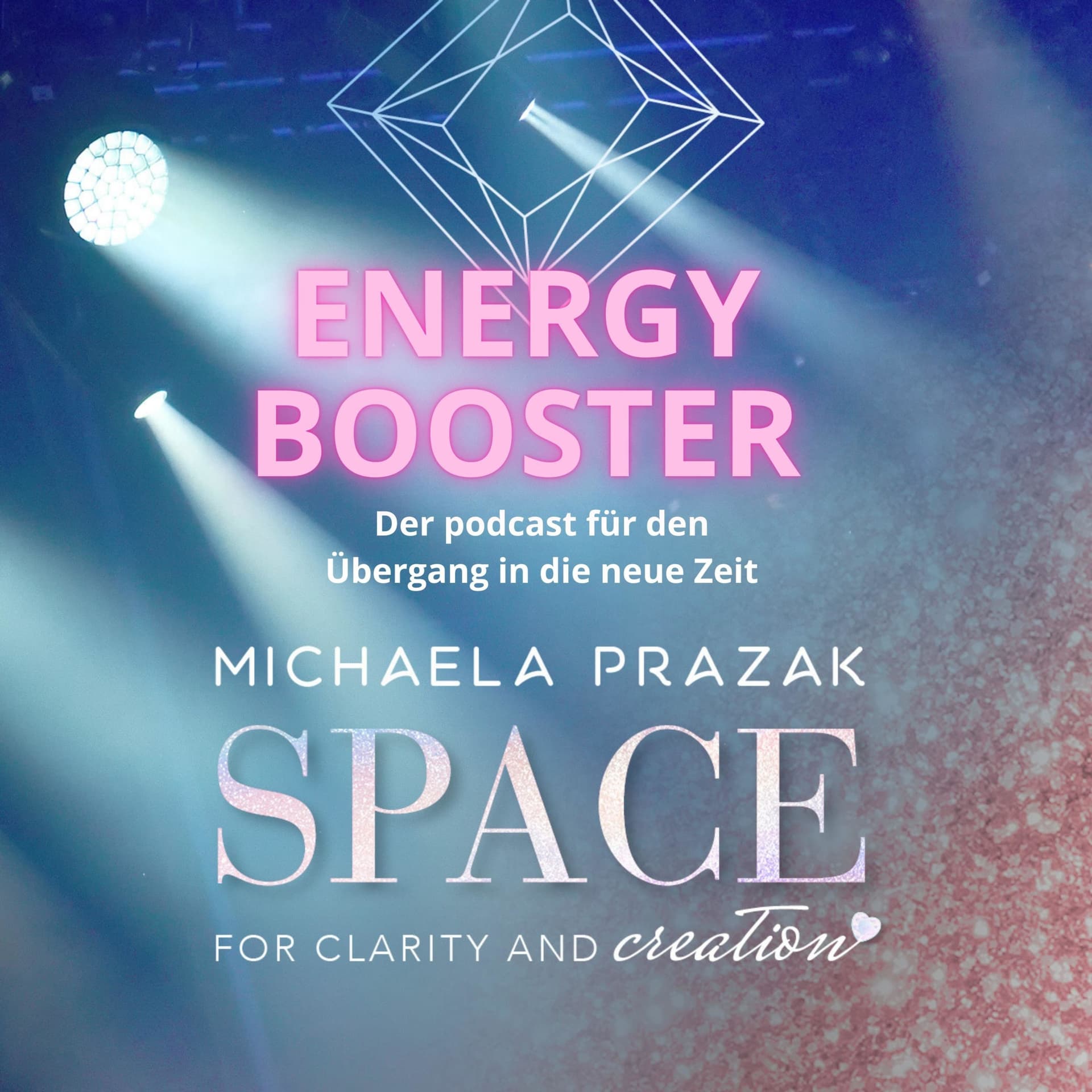 Energy Booster - der podcast für den Übergang in die neue Zeit - Podcasts
